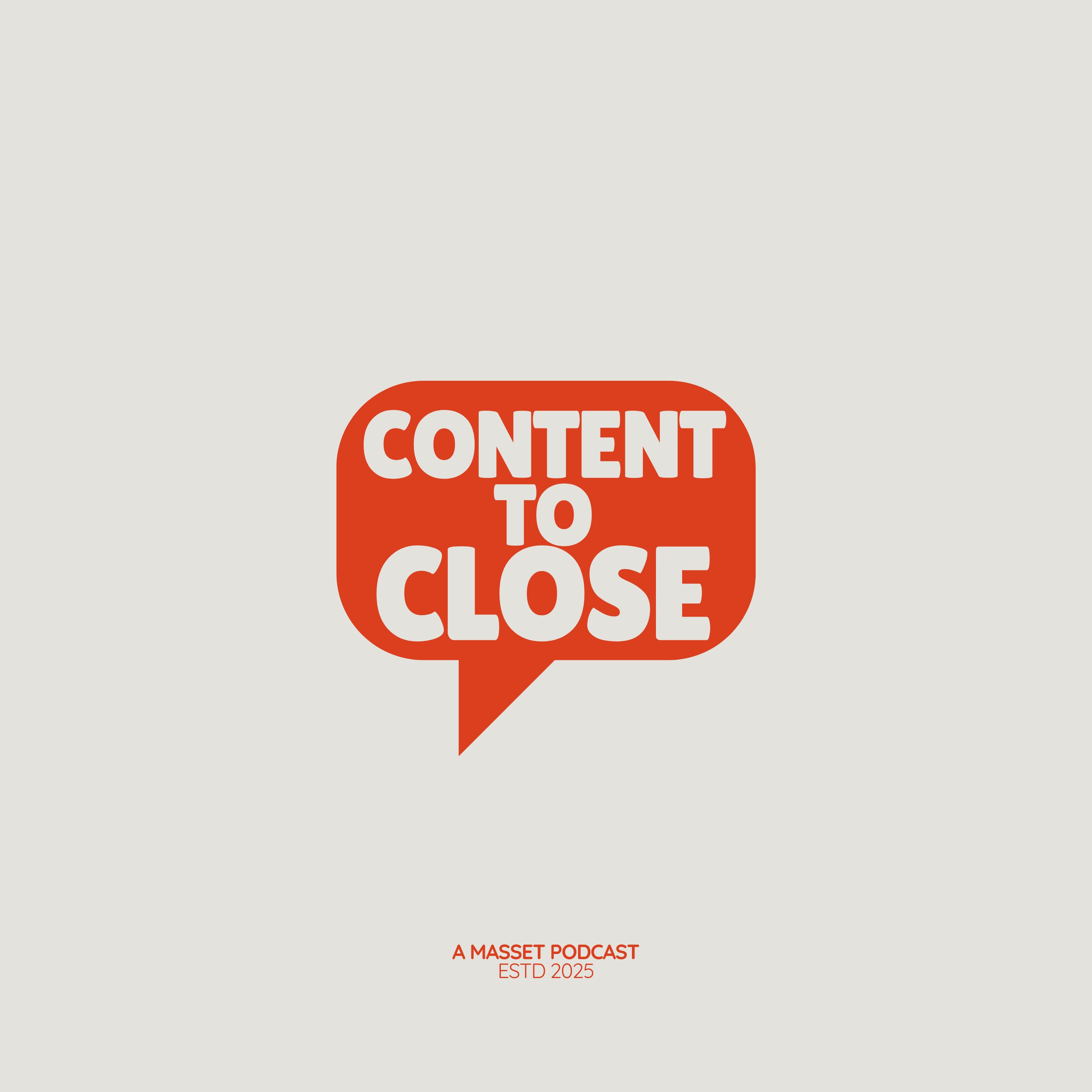 Content to Close