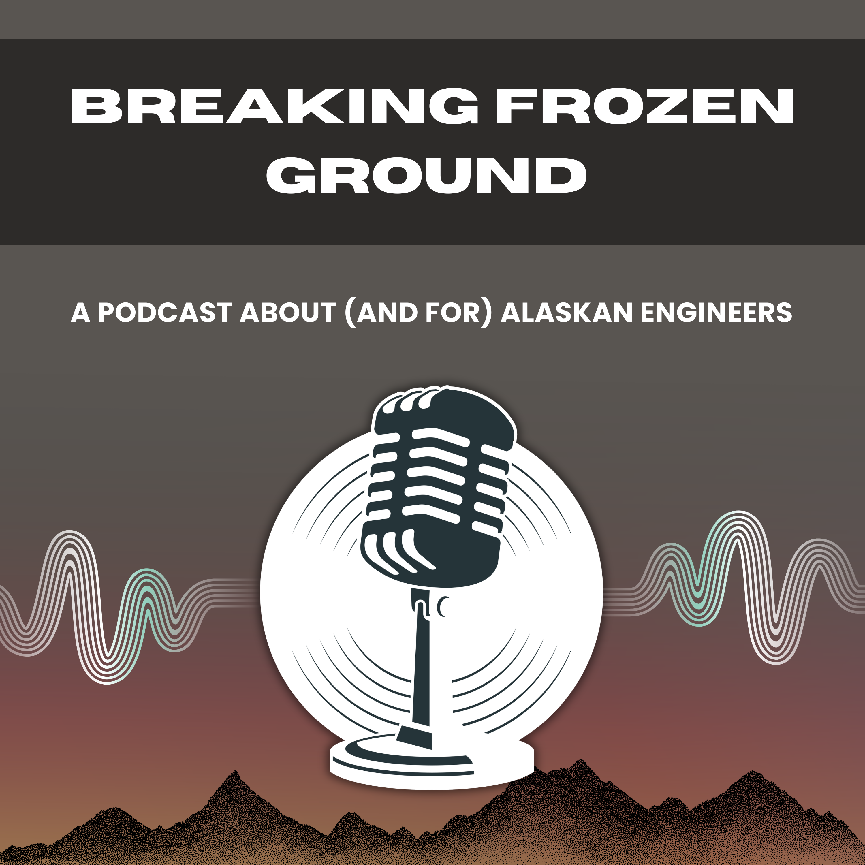 Breaking Frozen Ground