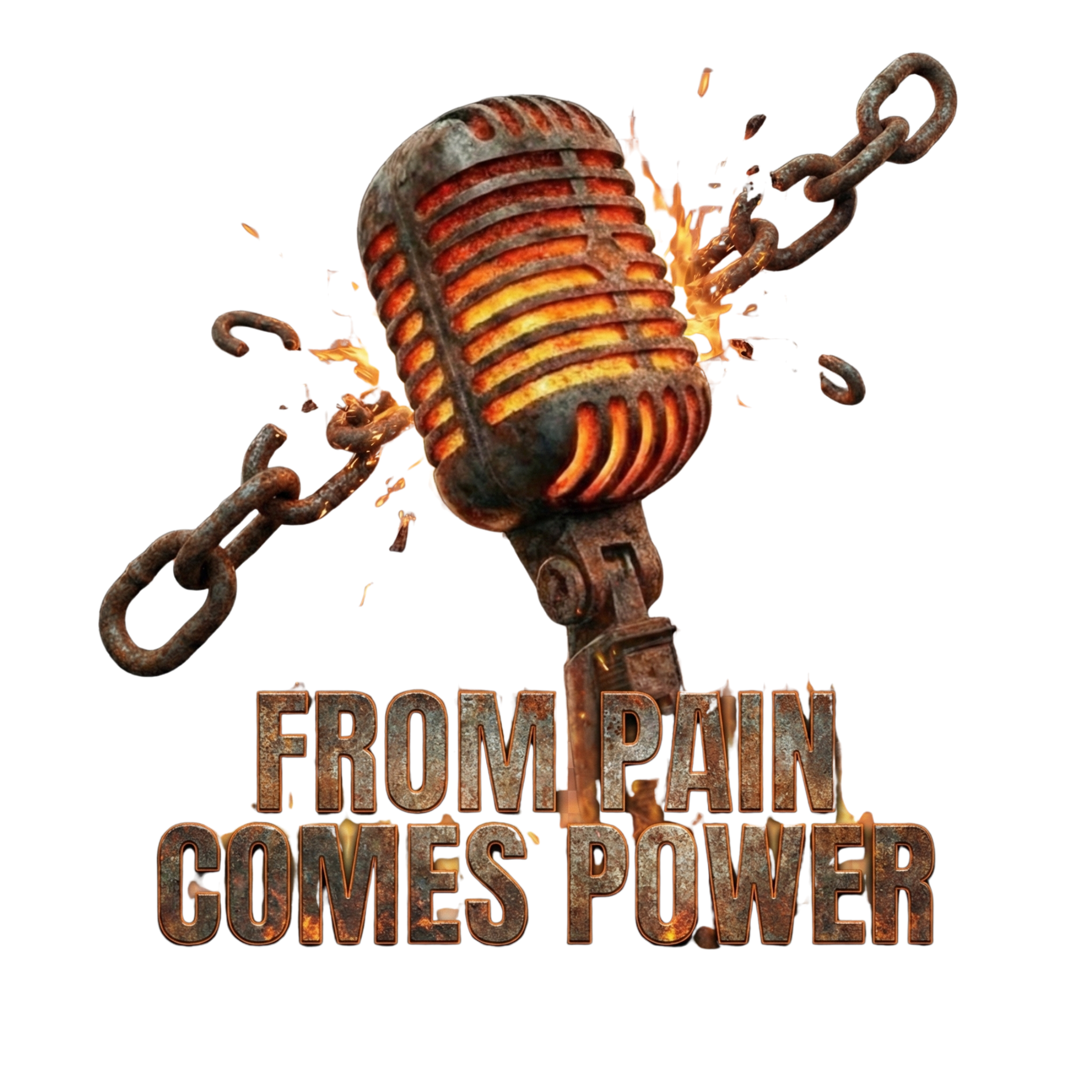 From Pain Comes Power - words of recovery podcast artwork