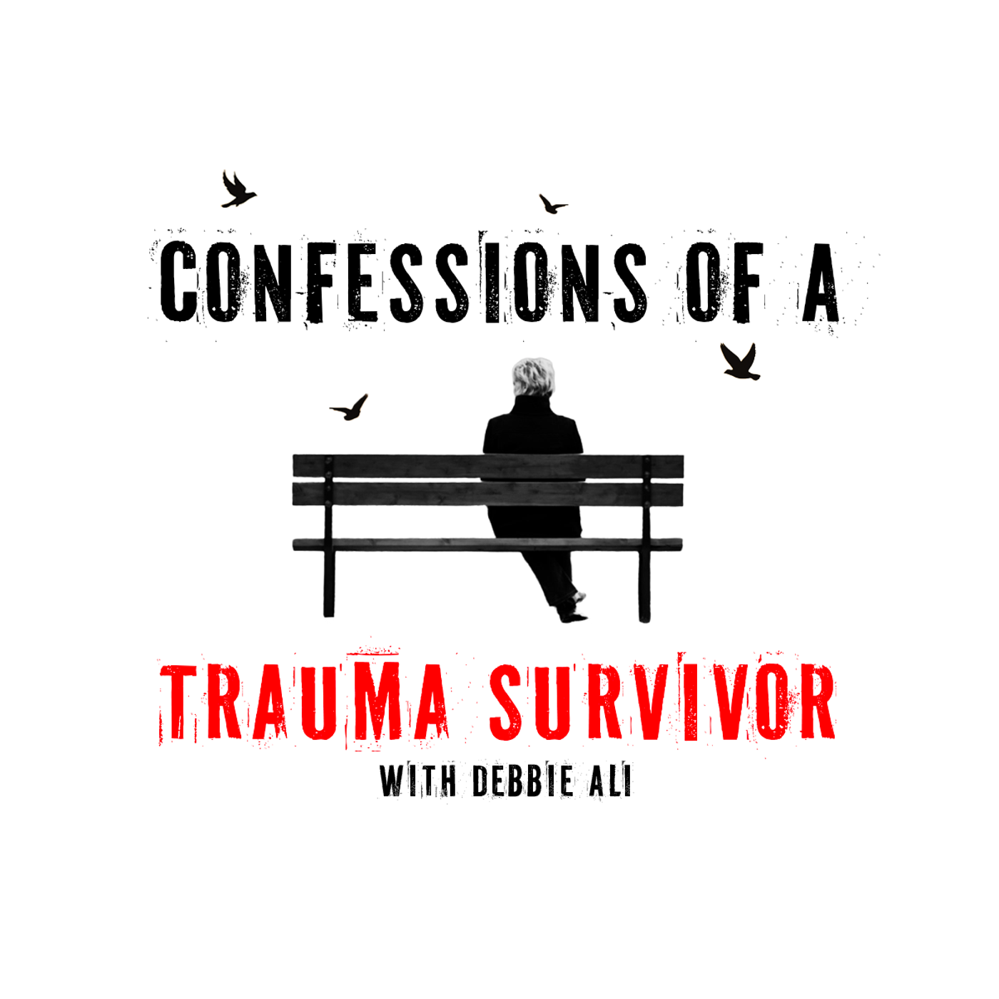 Confessions of a Trauma Survivor