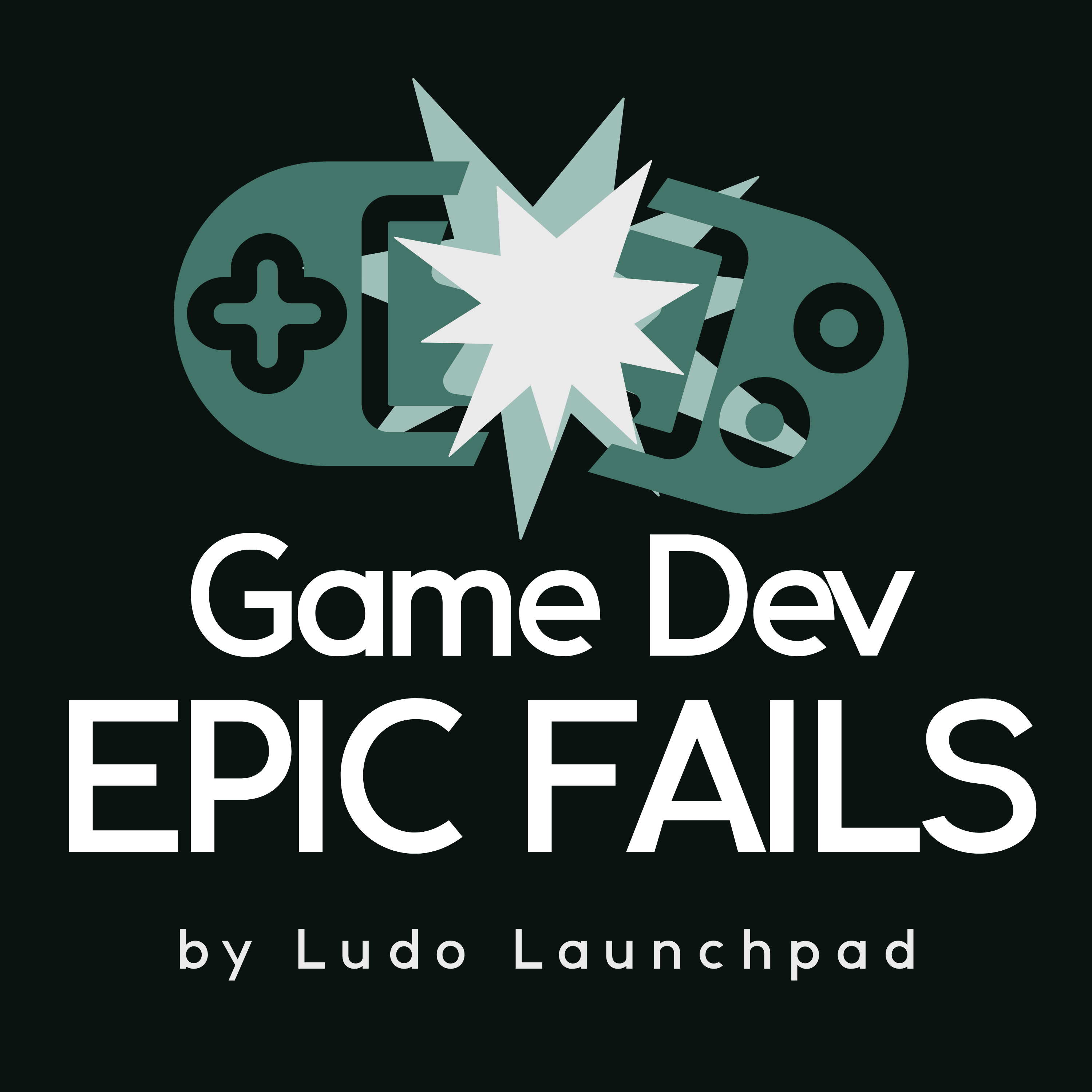 Game Dev Epic Fails