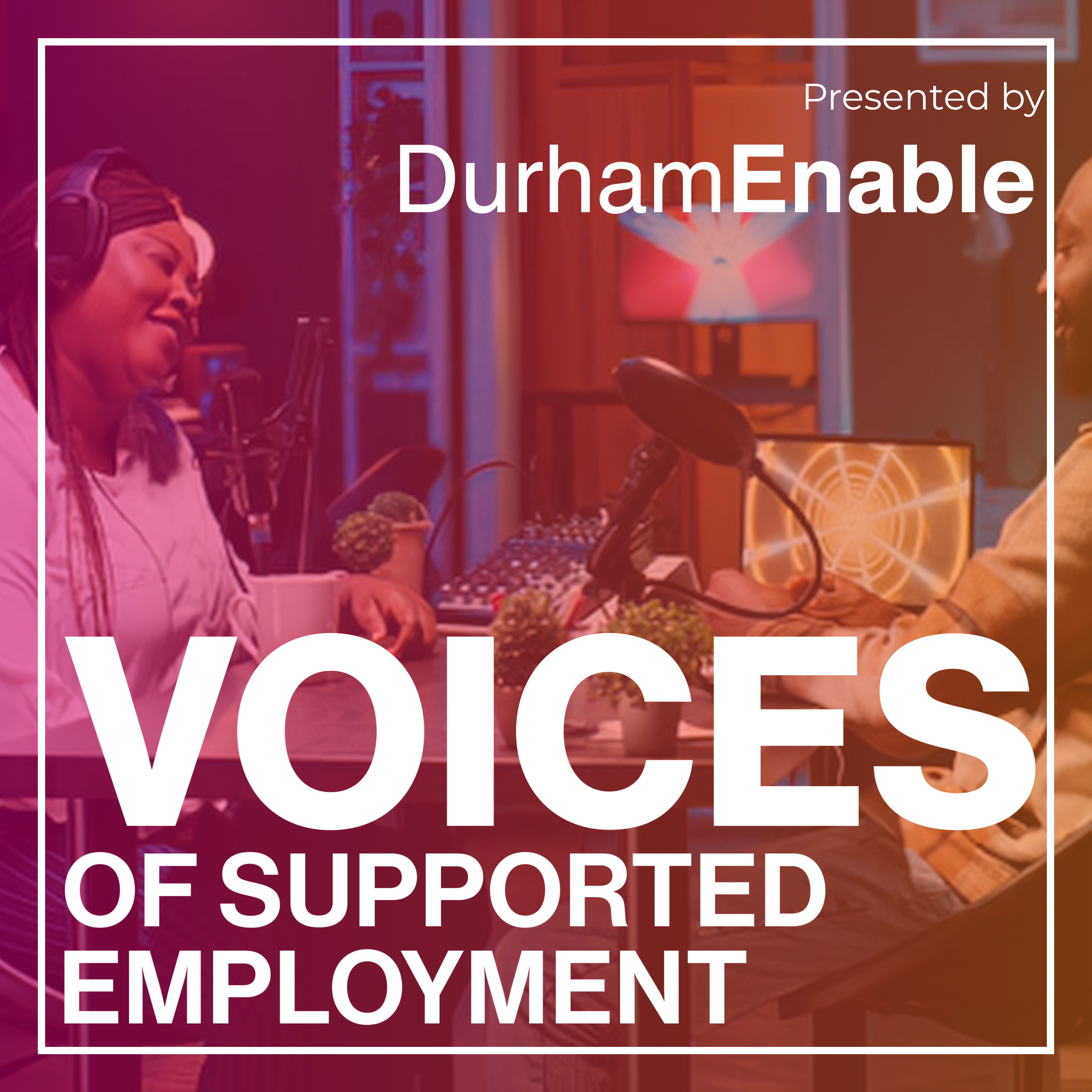 Voices of Supported Employment