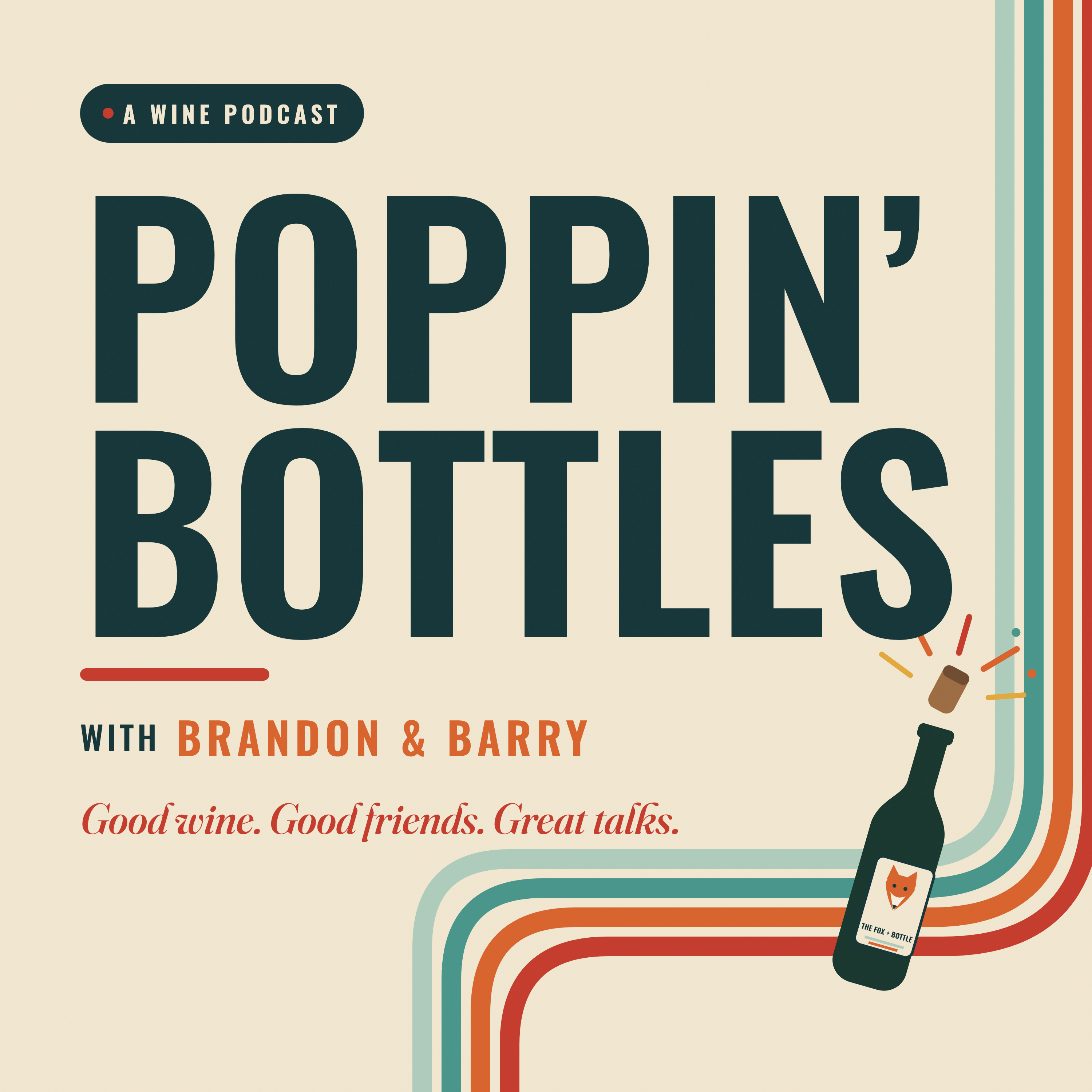 Poppin' Bottles with Brandon & Barry
