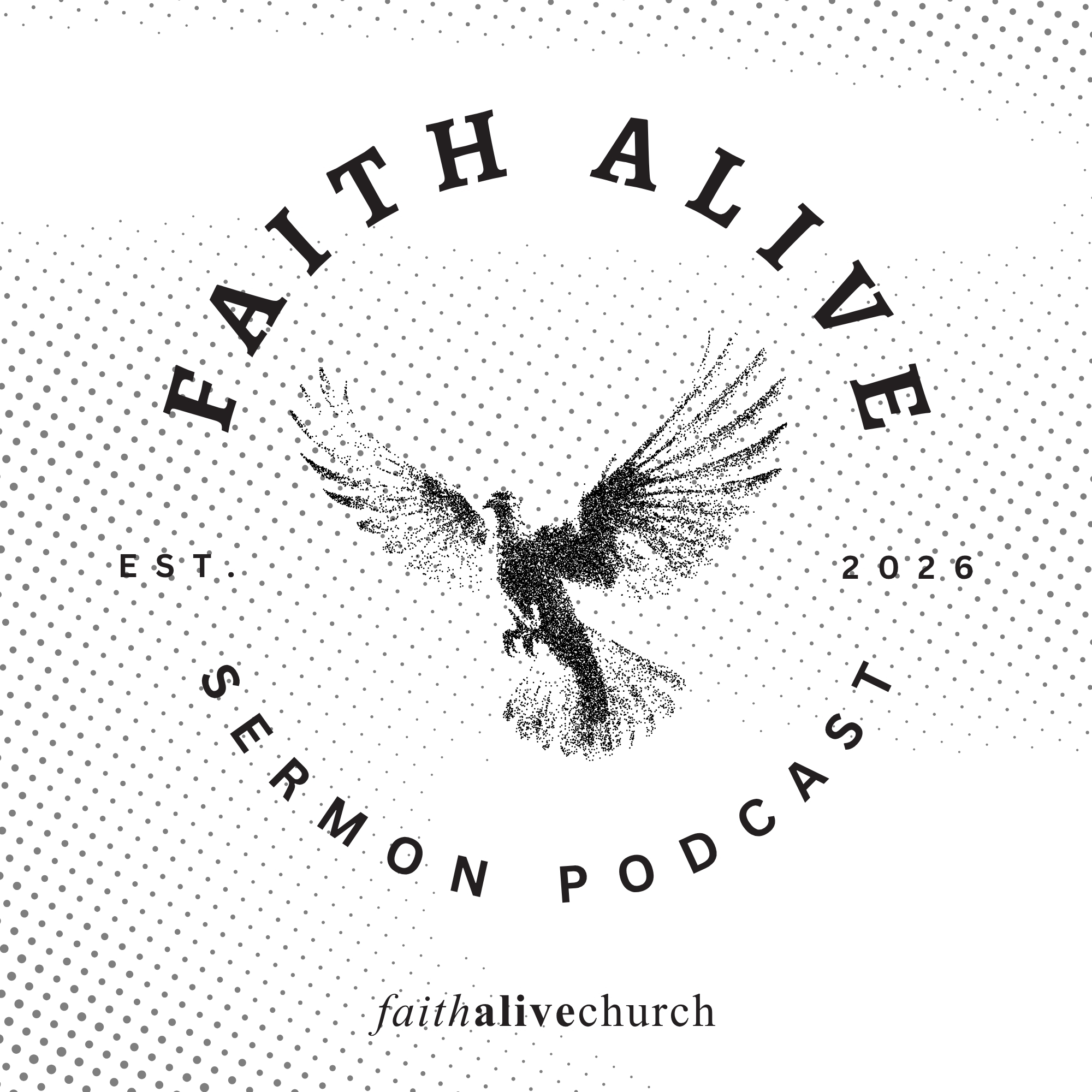 Faith Alive Sermon Podcast