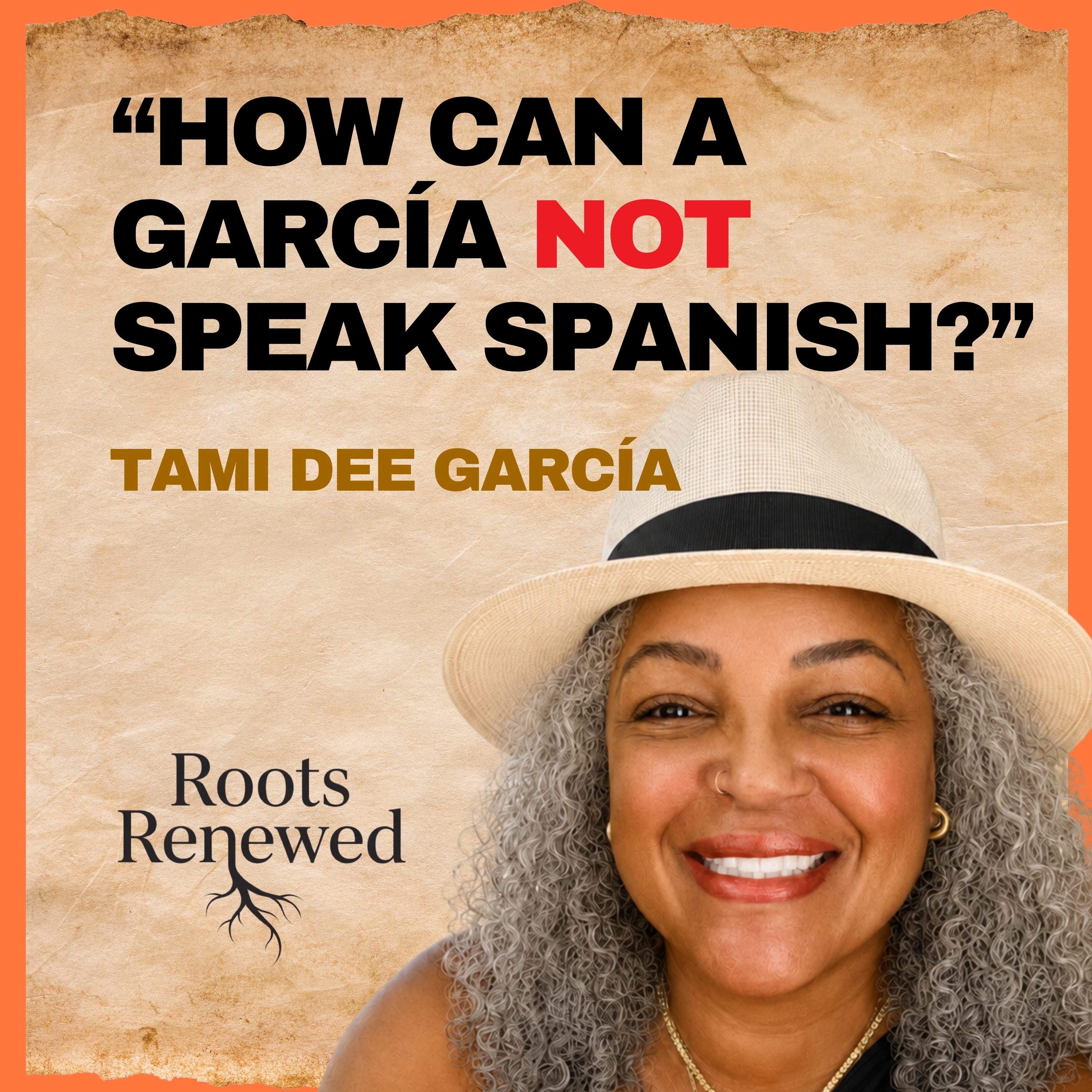 "How Can a Garcia Not Speak Spanish?" episode artwork