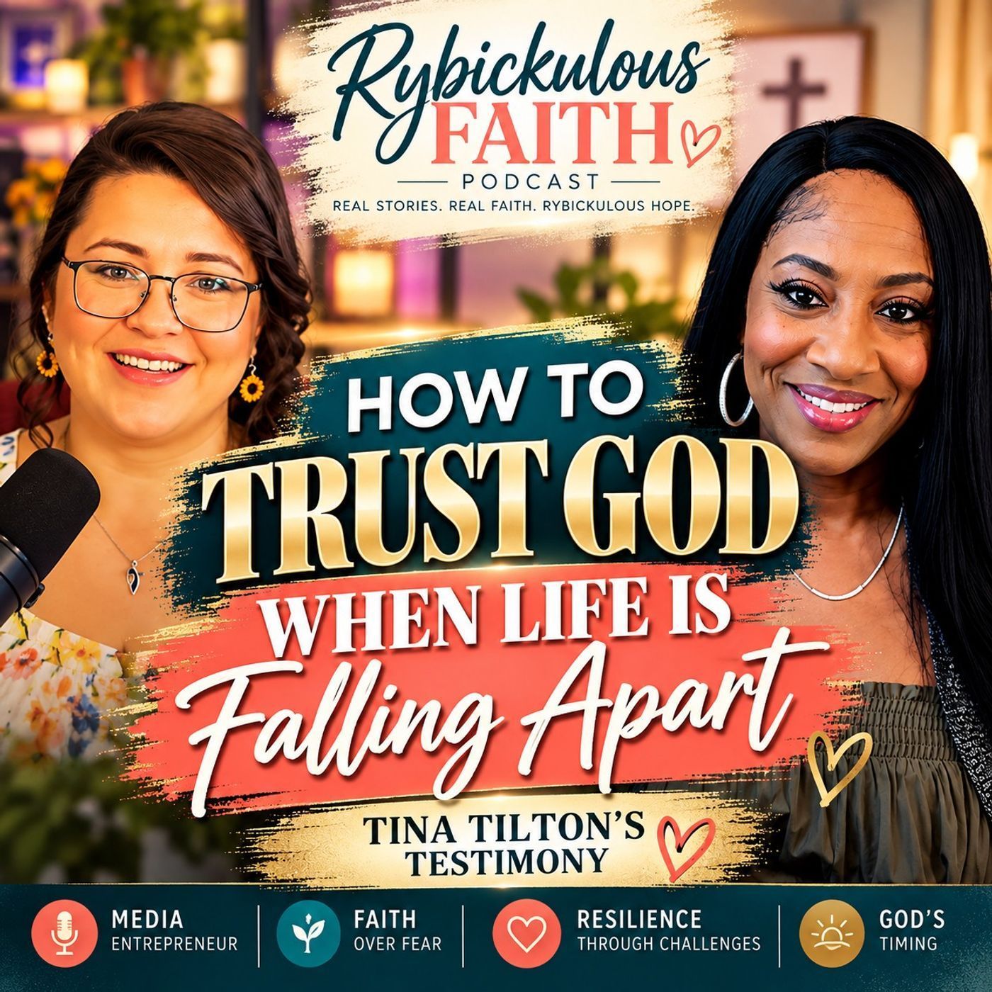 How to Trust God When Life Is Falling Apart | Tina Tilton's Testimony episode artwork