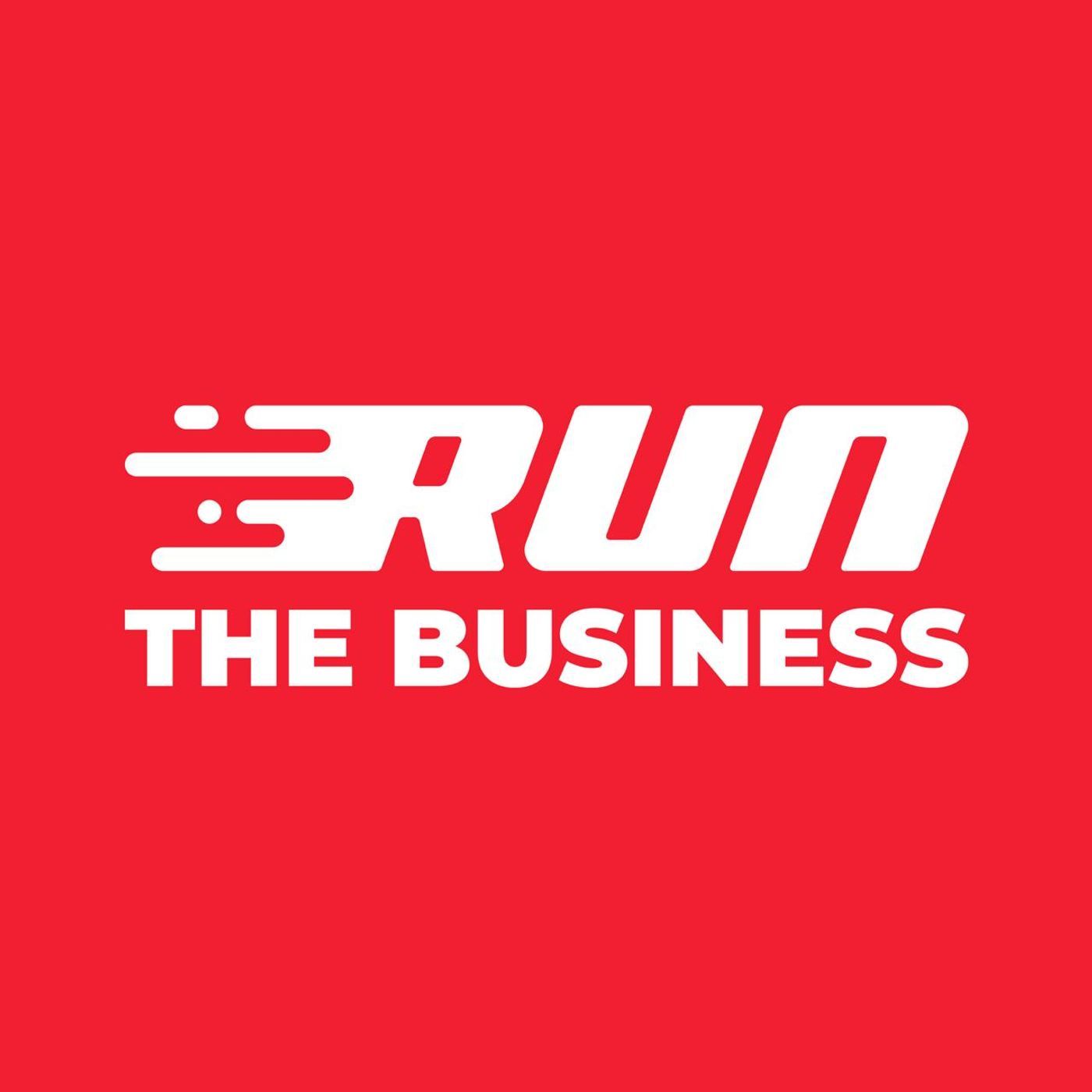 Run The Business