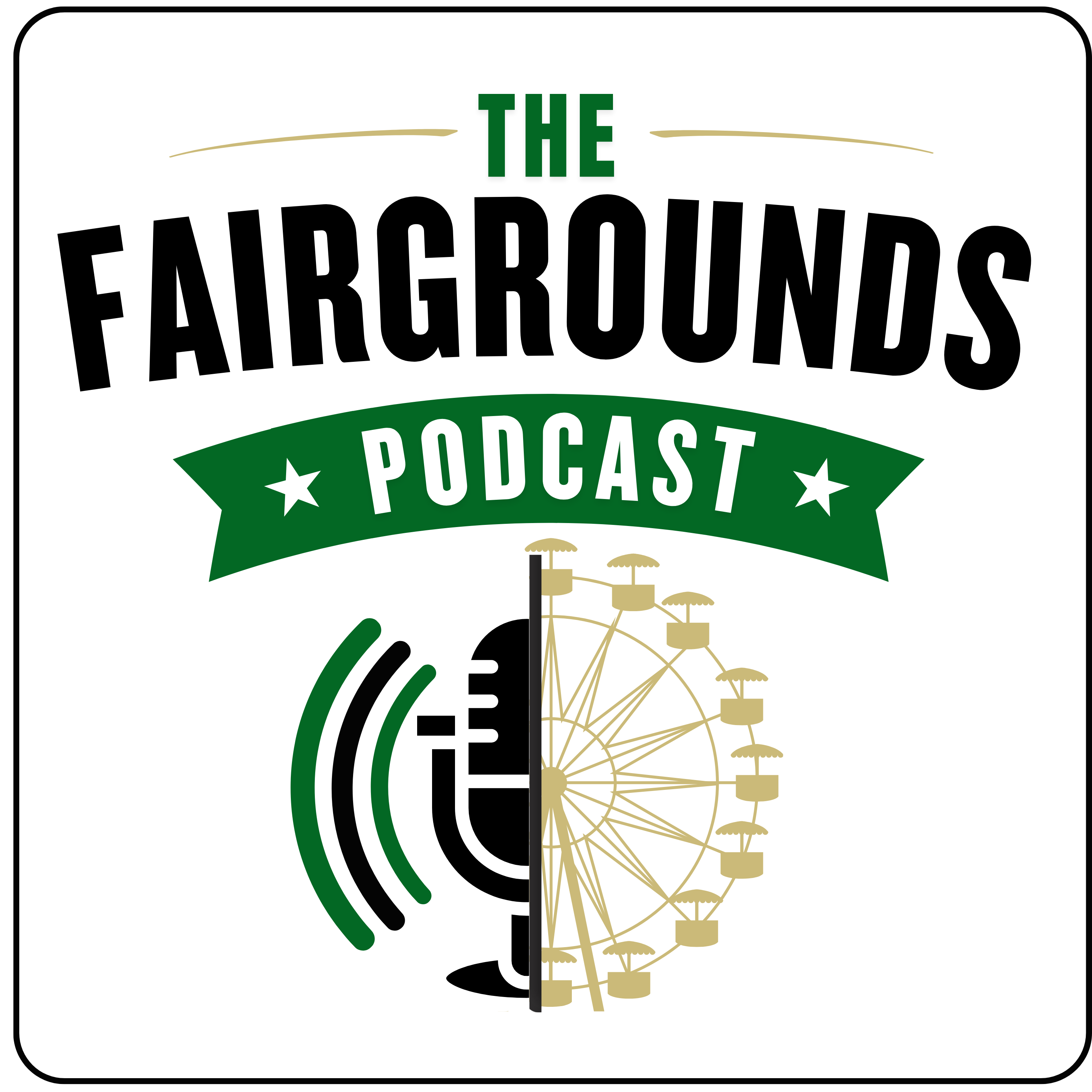 Logo of the podcast The Fairgrounds Podcast Podcast The Fairgrounds Podcast