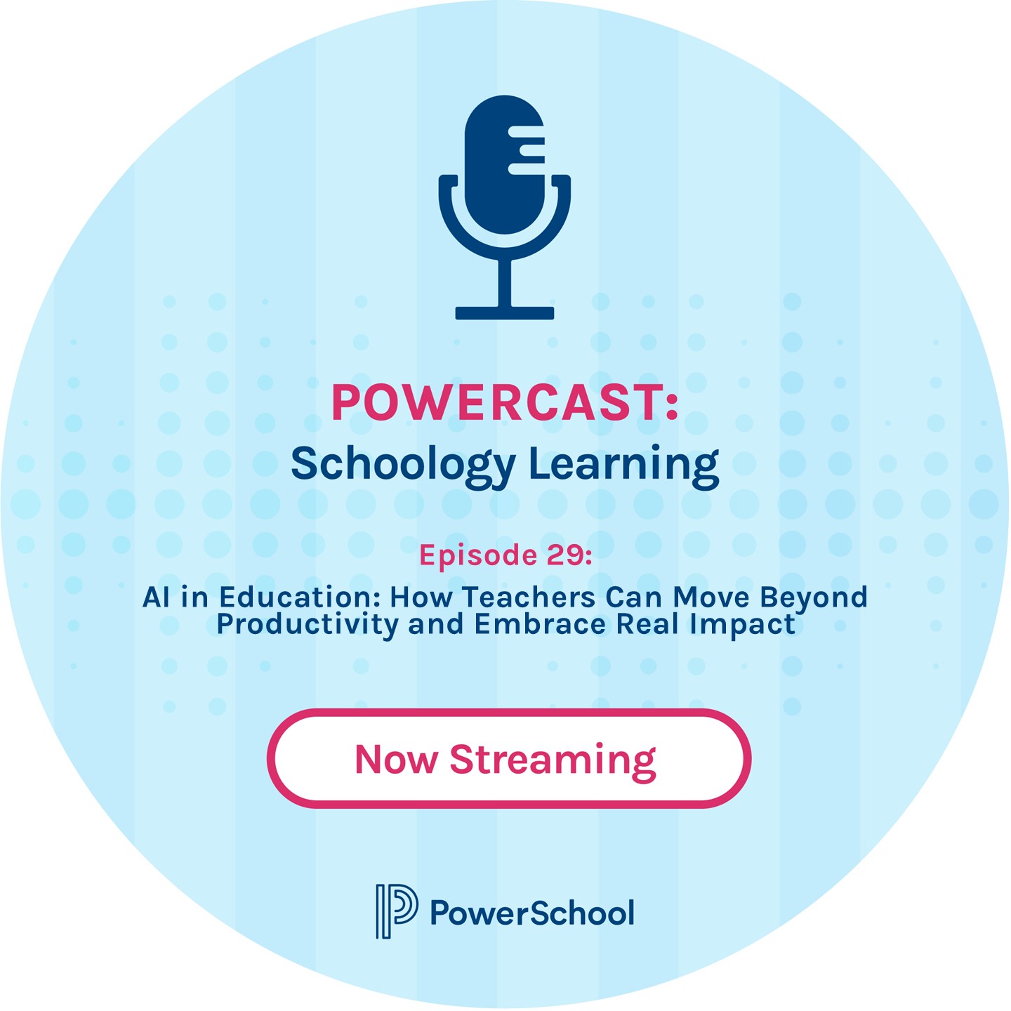 PowerSchool Powercast