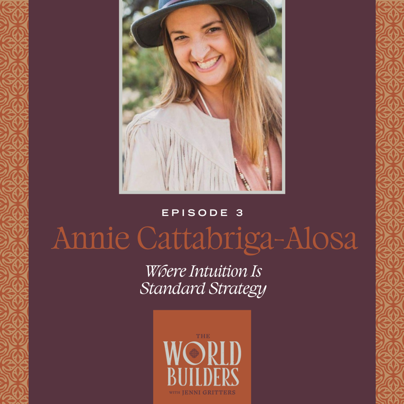 Why we need to reclaim intuition if we want to change who's in power | Annie Cattabriga-Alosa episode artwork