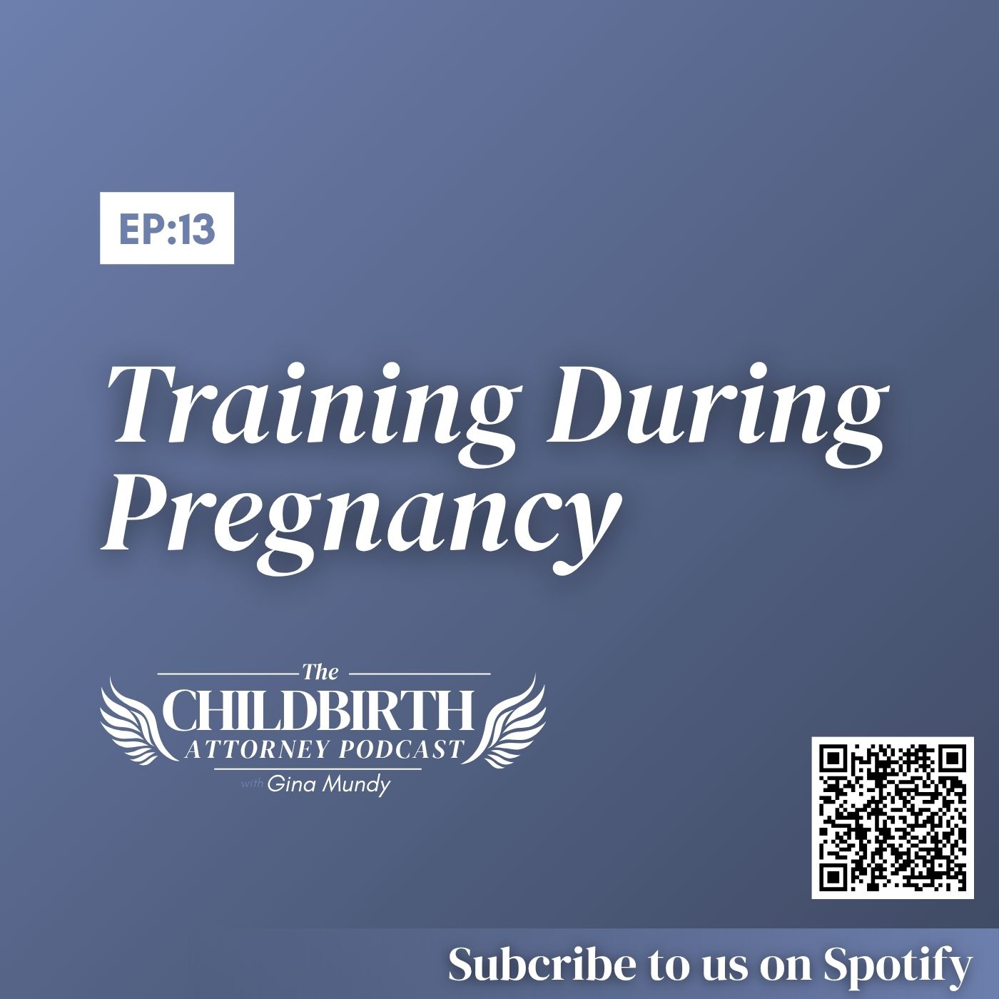 Ep 13: What to Think About Before Your Next Pregnancy Workout episode artwork