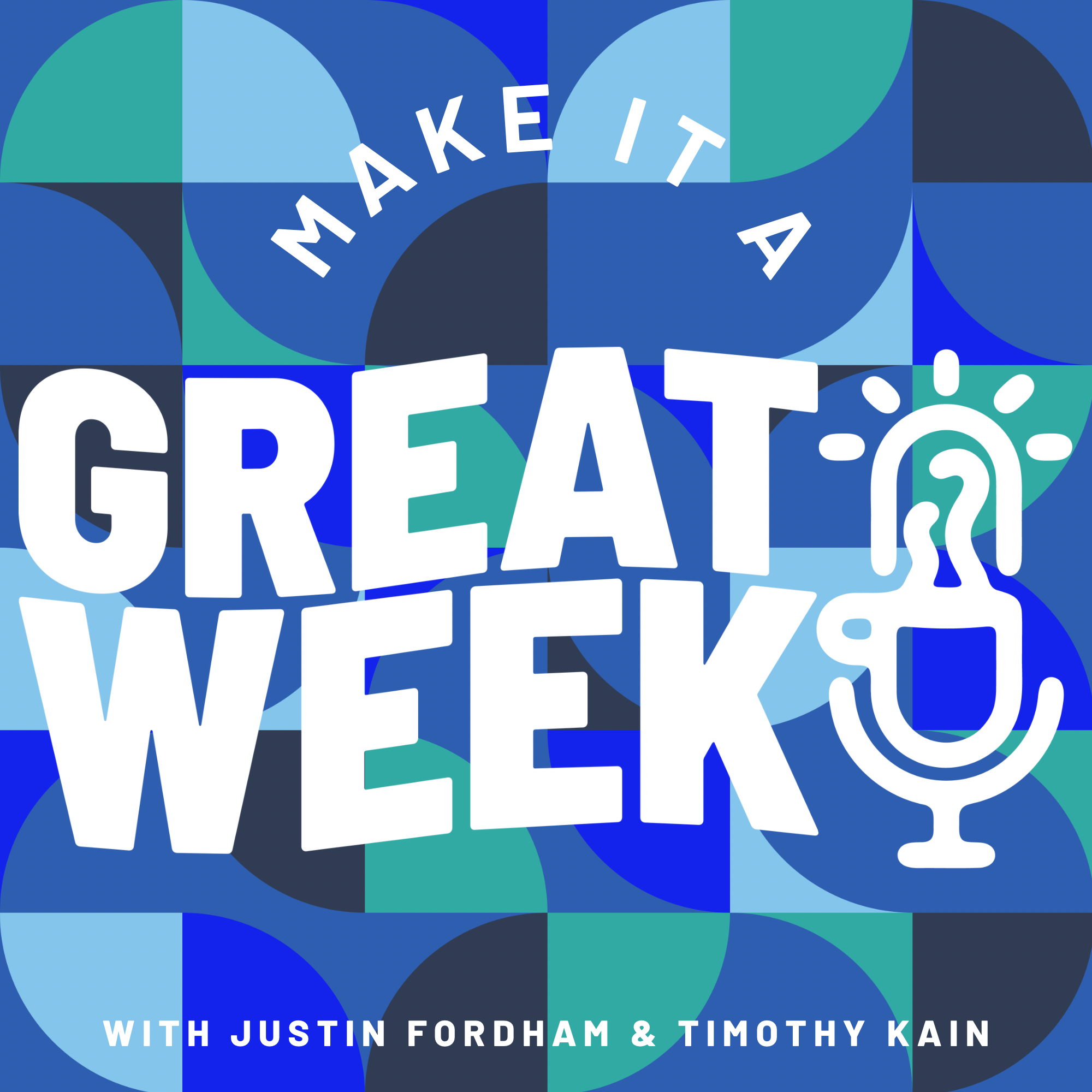 Make It A Great Week