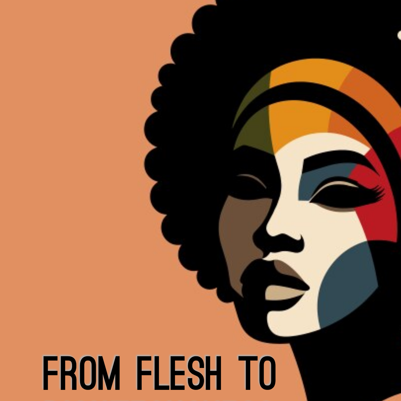 From Flesh To Righteousness