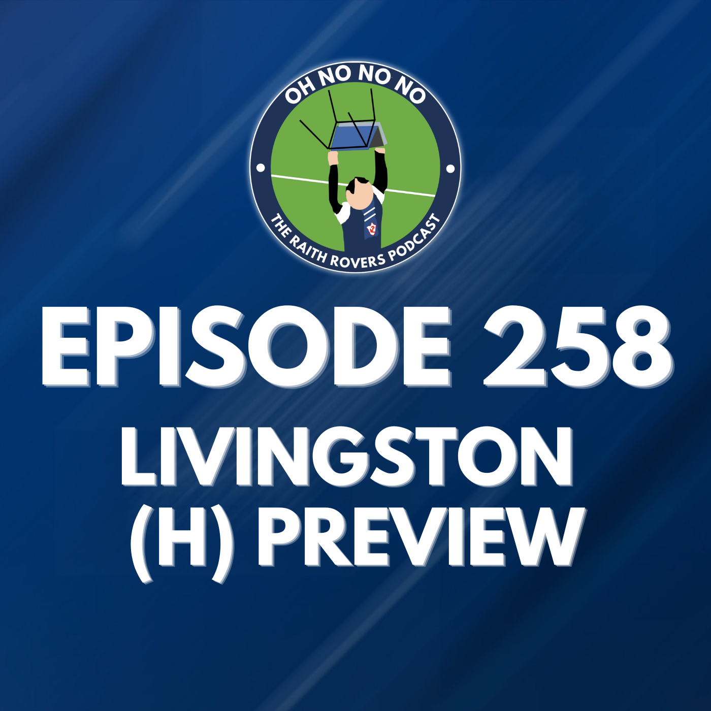 Episode 258: Livingston (H) Preview