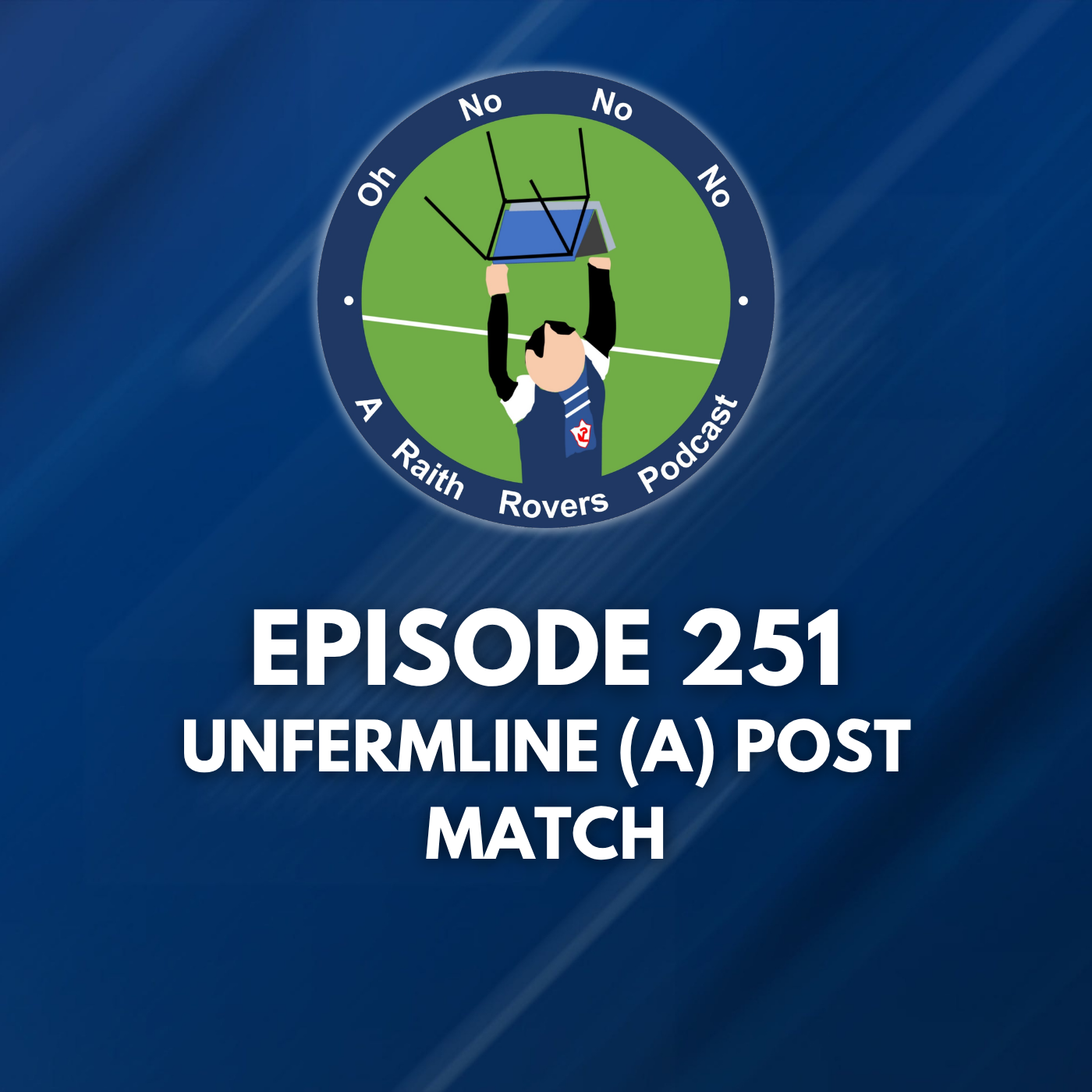 Episode 251: Dunfermline (H) post-match
