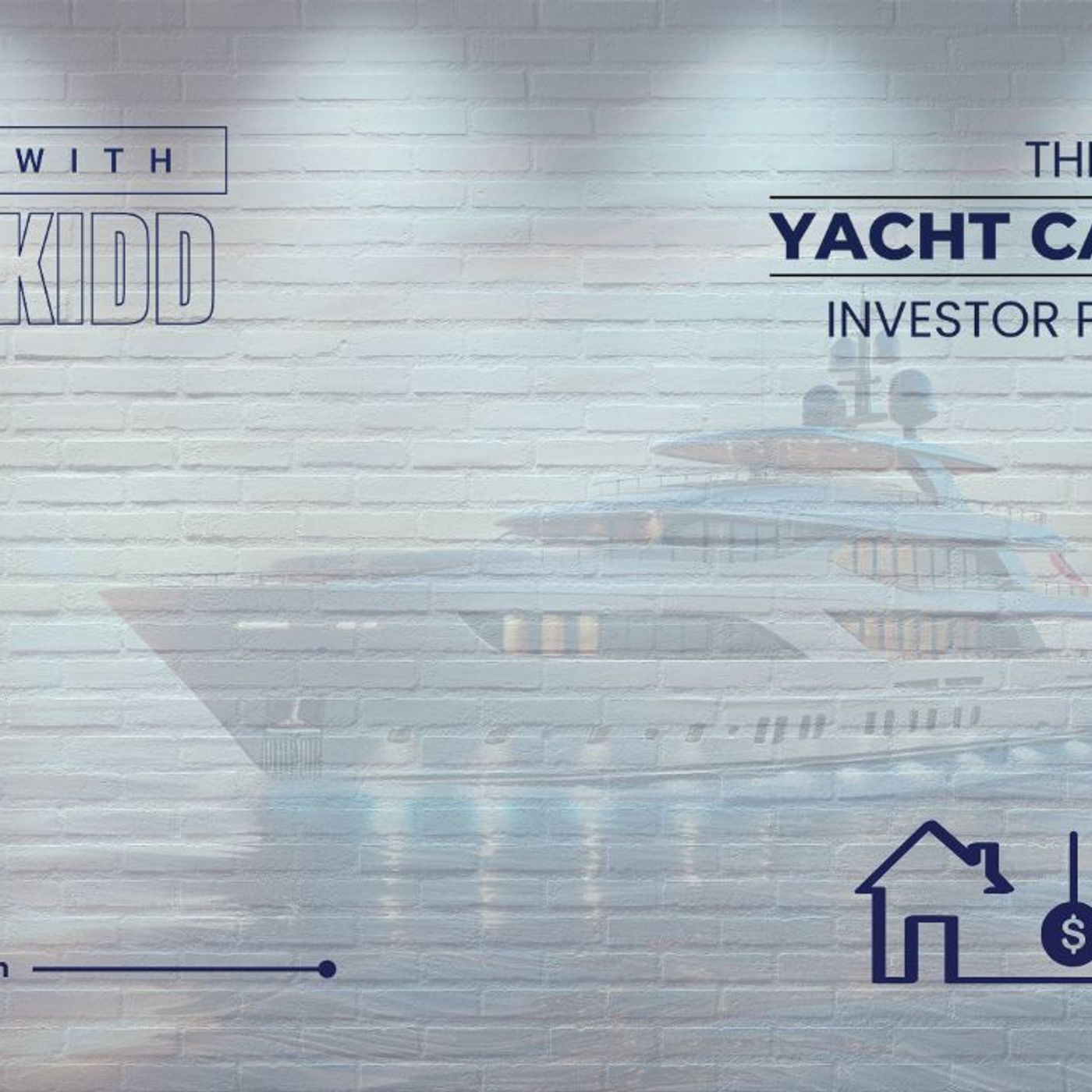 The Yacht Captain Investor Podcast