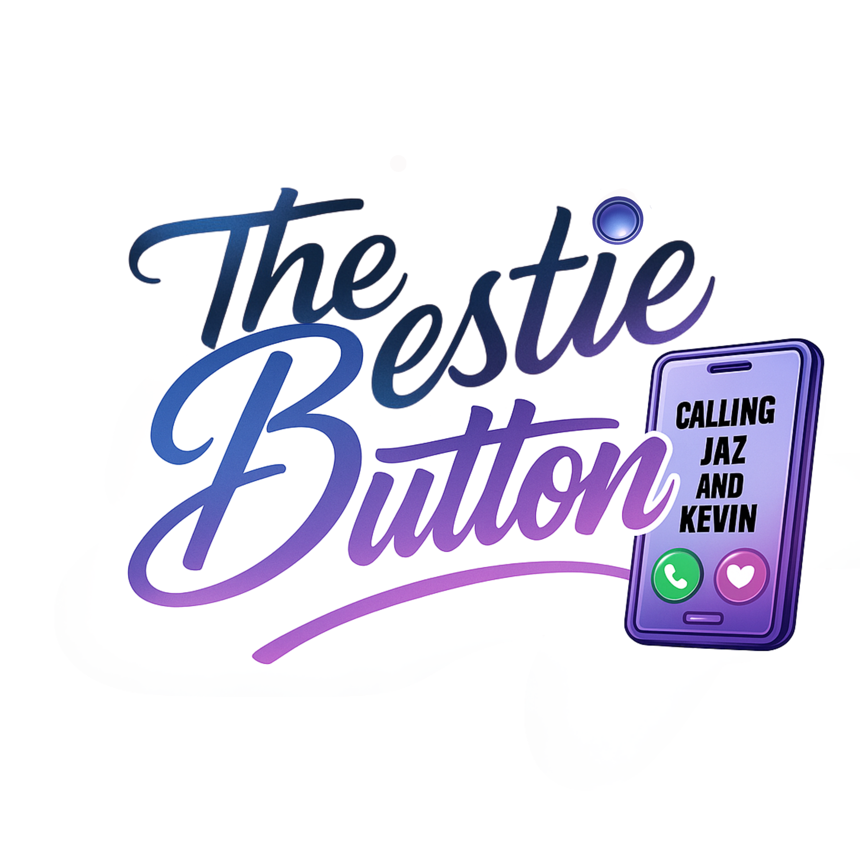 The Bestie Button