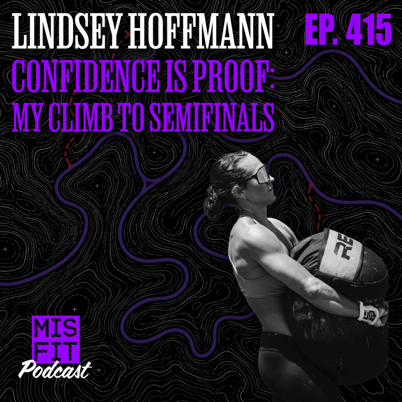 Confidence is Proof: My climb to Semifinals / Lindsey Hoffmann - E.415