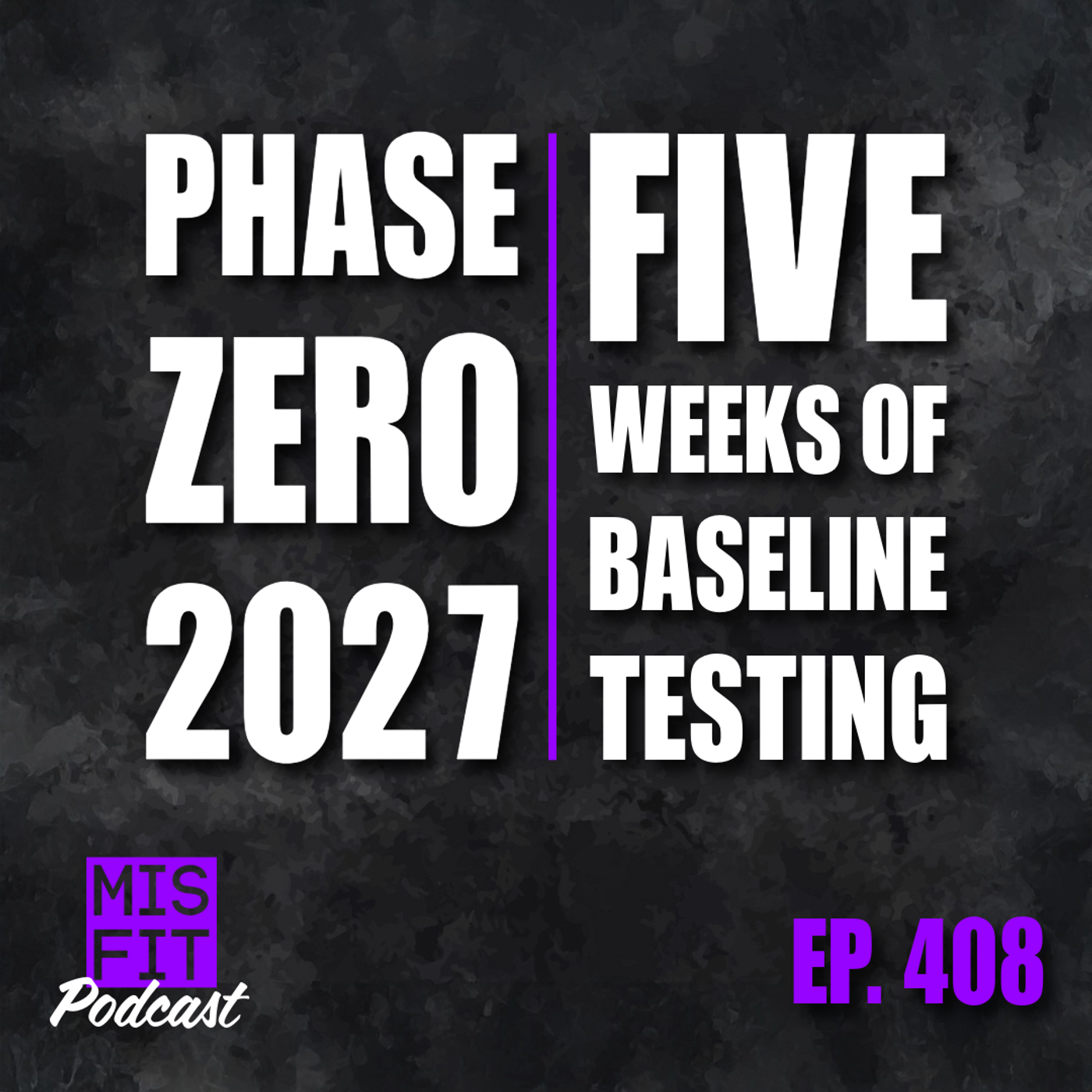 2027 Season Baseline Testing: Phase Zero - E.408