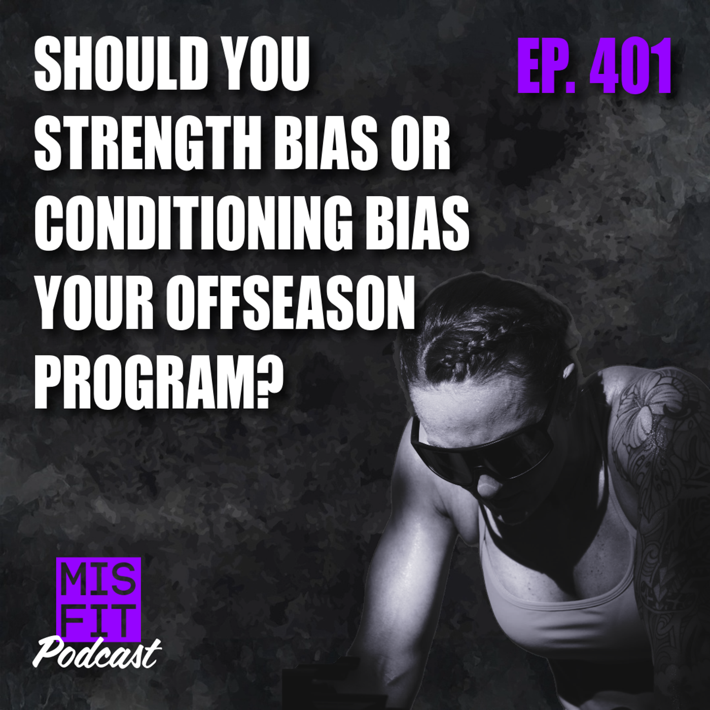Should you Strength Bias or Conditioning Bias your Offseason program?: Offseason Block 2 - E.401 Should you Strength Bias or Conditioning Bias your Offseason program?: Offseason Block 2 - E.401