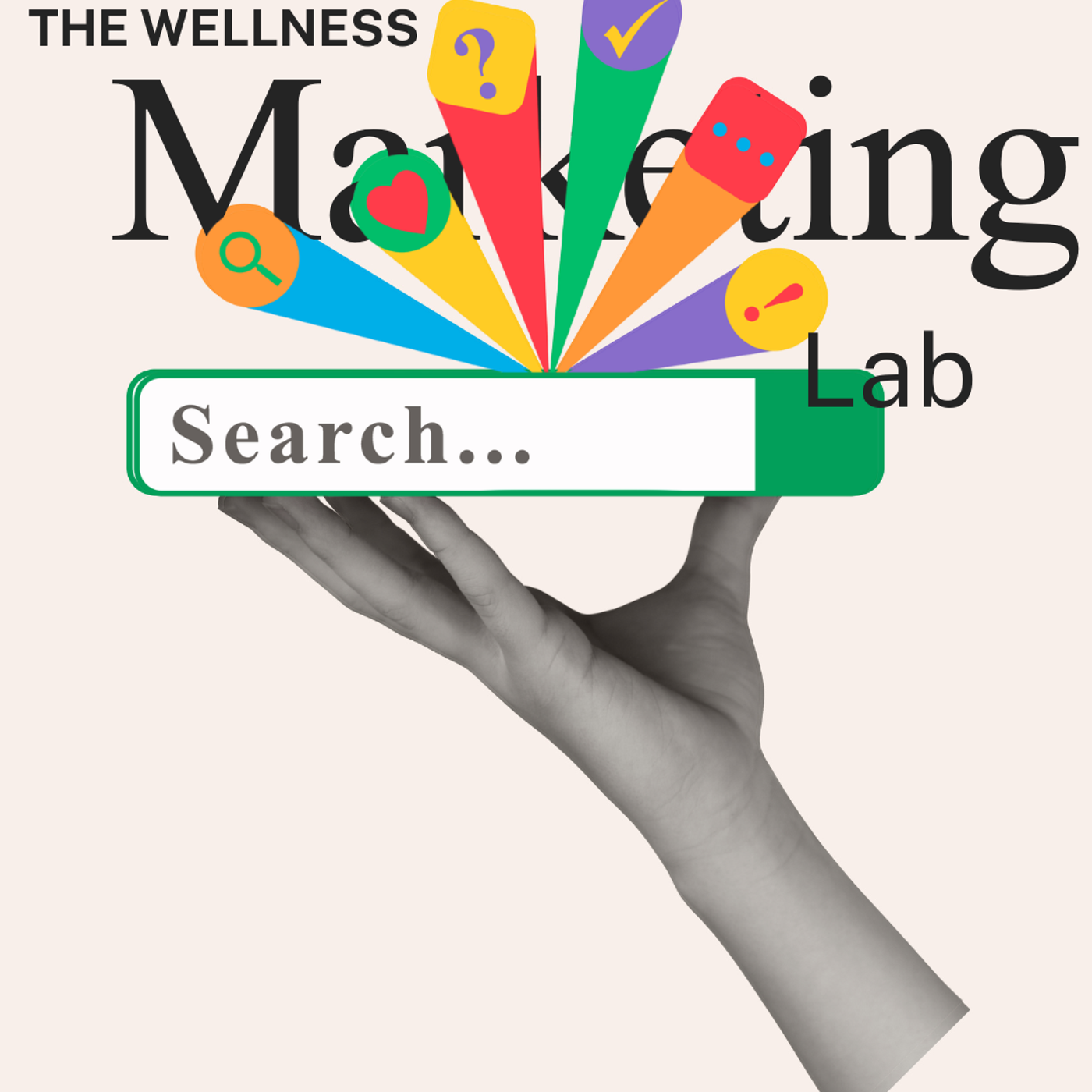 The Wellness Marketing Lab podcast artwork