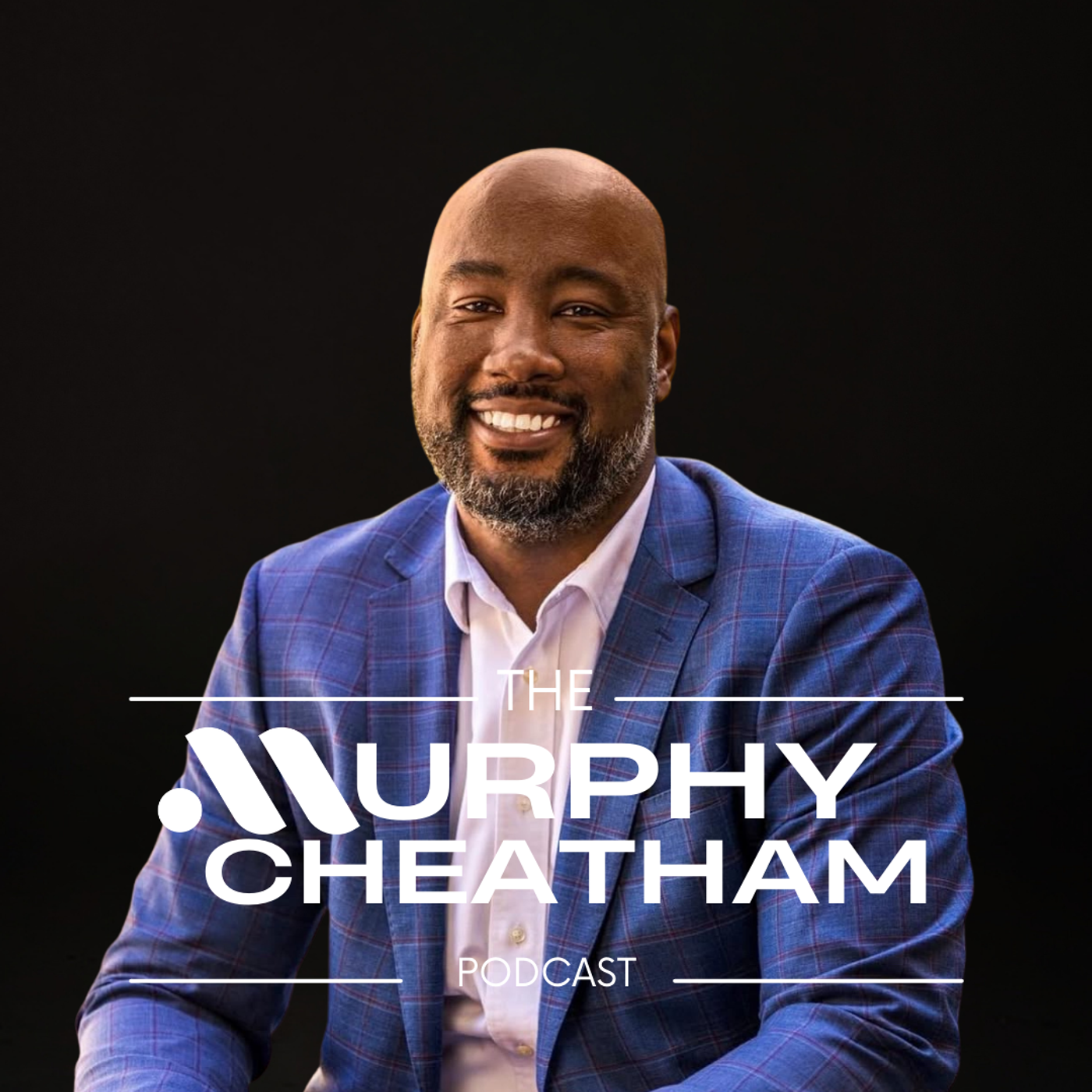 The Murphy Cheatham Podcast podcast artwork