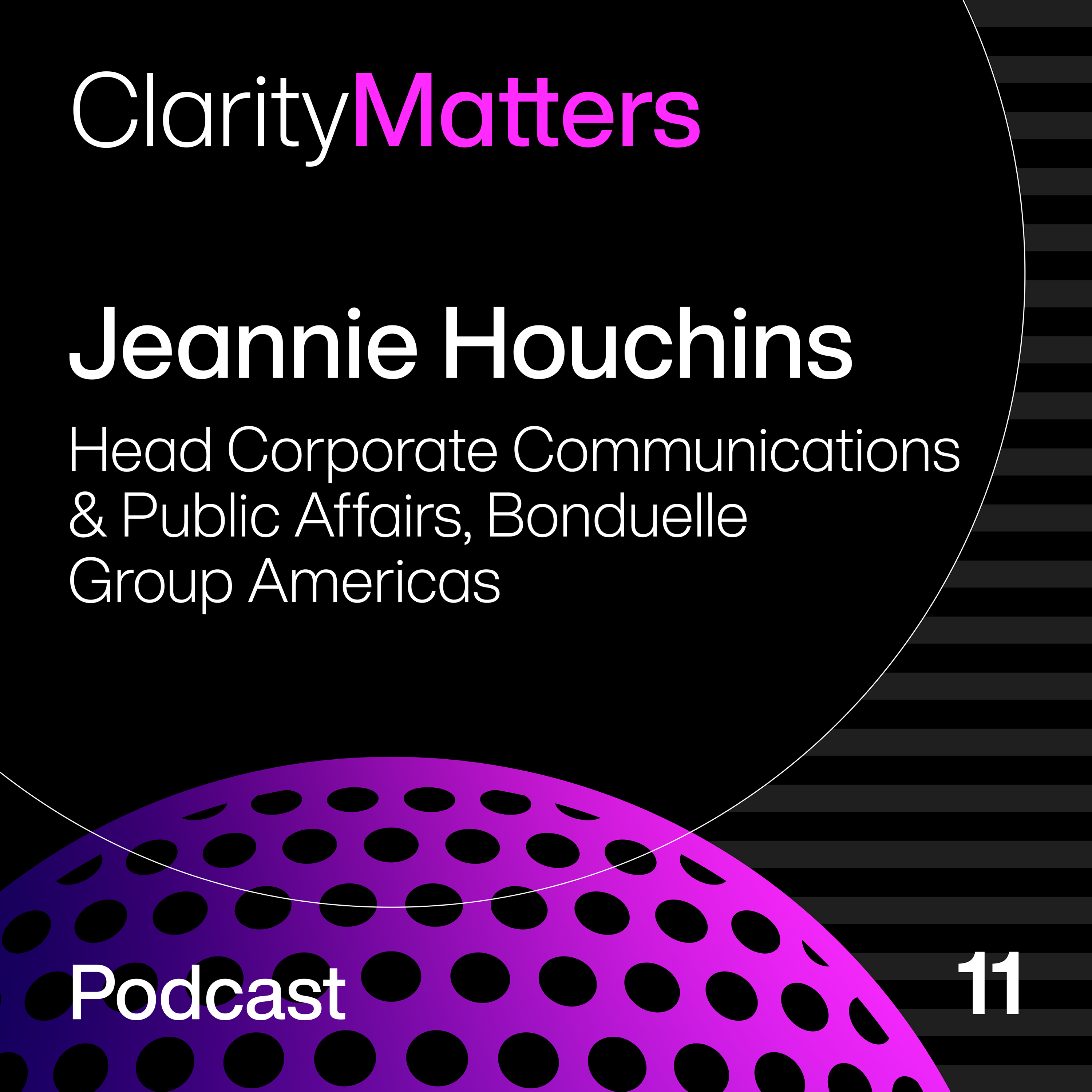 Who controls the narrative now - Corporate Affairs in focus with Jeannie Houchins episode artwork