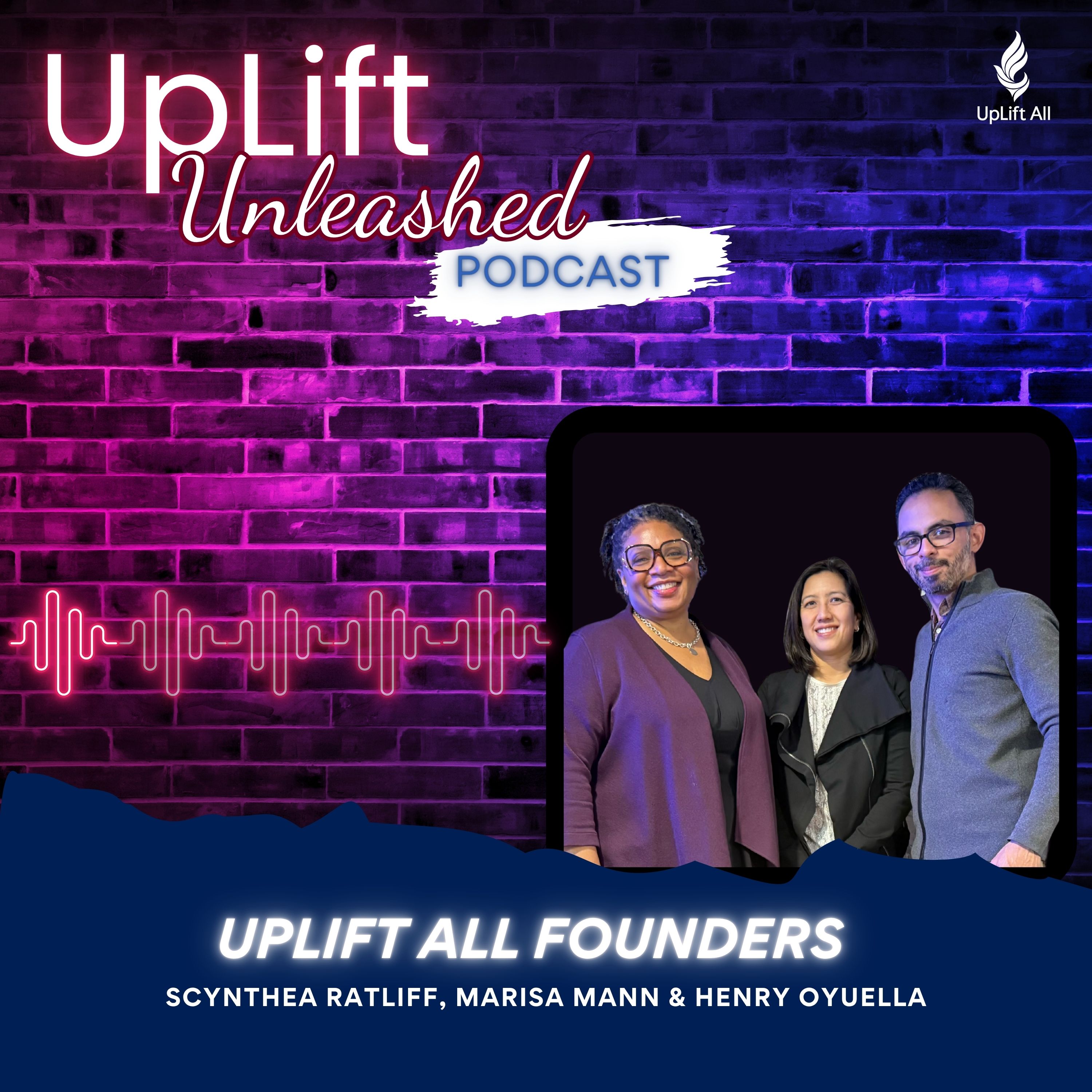 UpLift UnLeashed podcast artwork