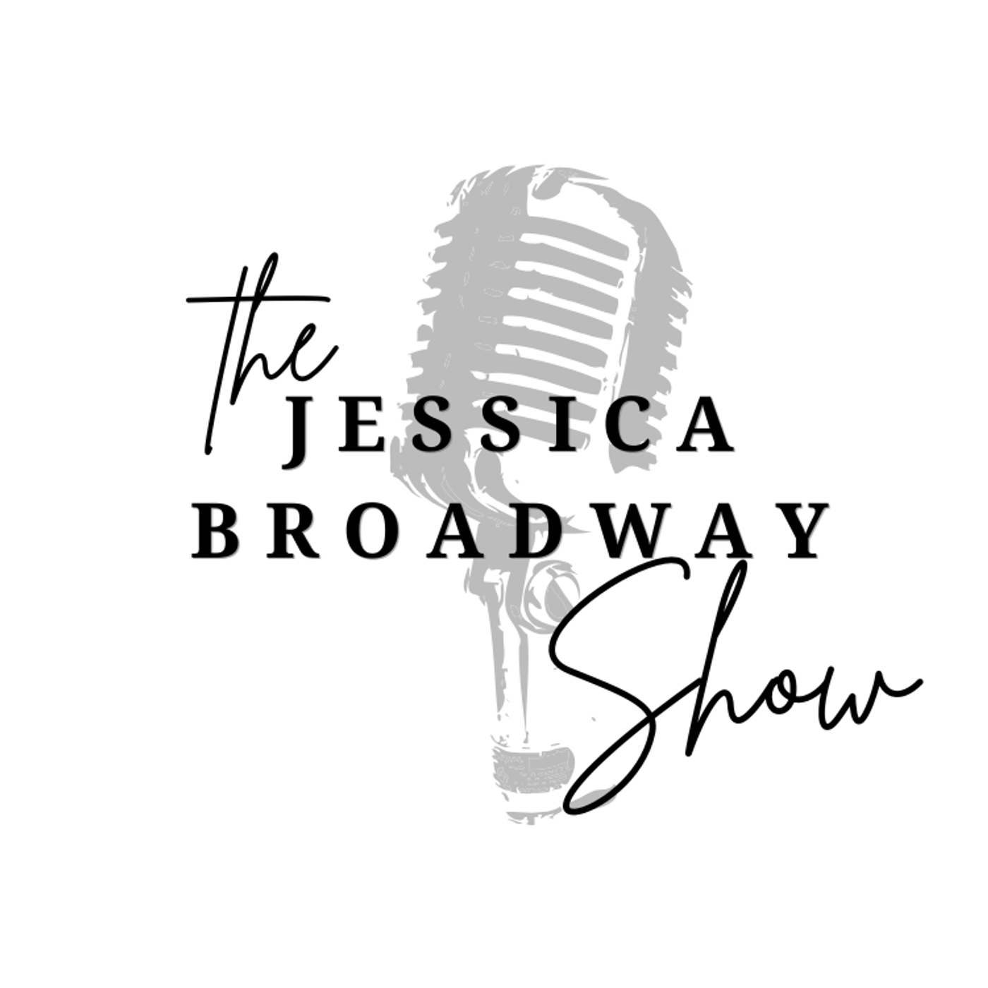 The Jessica Broadway Show