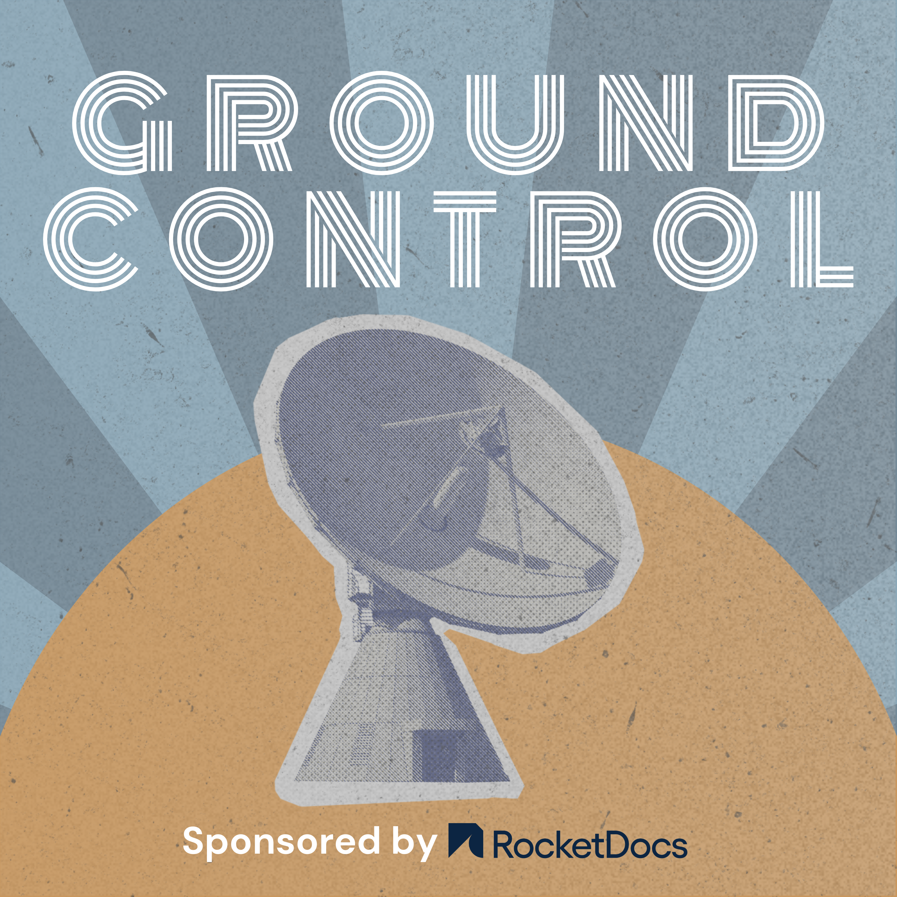 Ground Control: Sponsored by RocketDocs