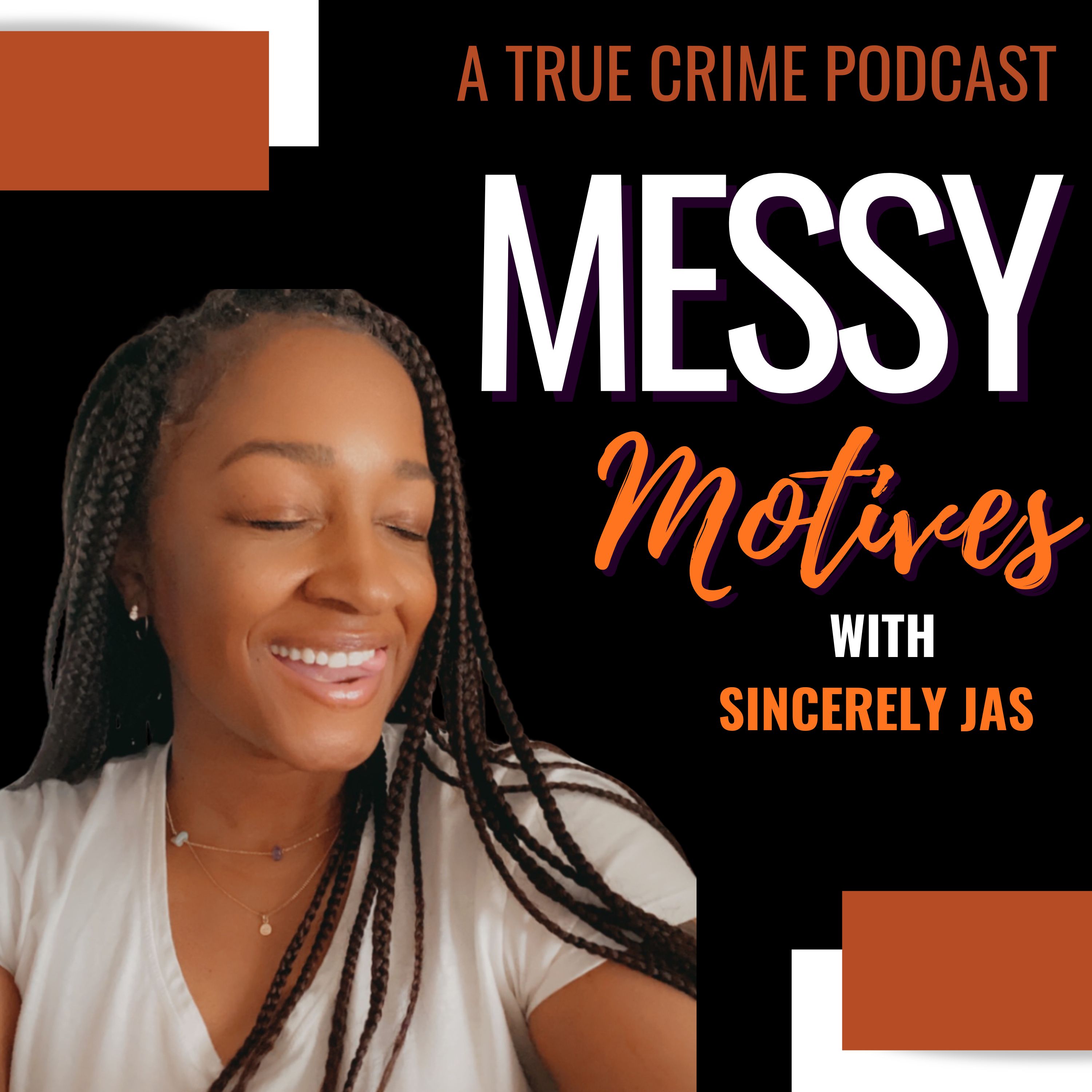 Messy Motives podcast artwork