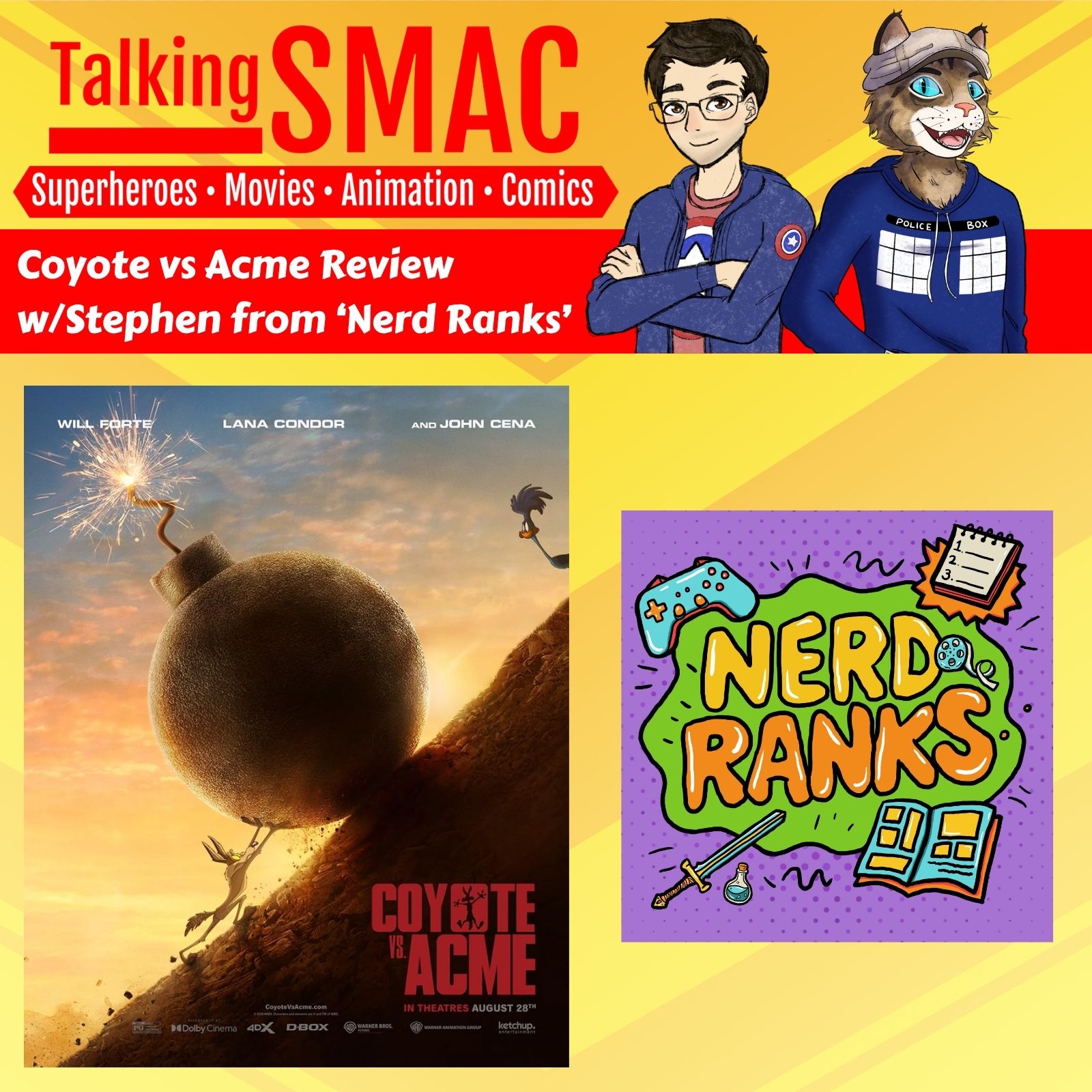 267. Coyote vs Acme & Remembering Our Lost Legends
