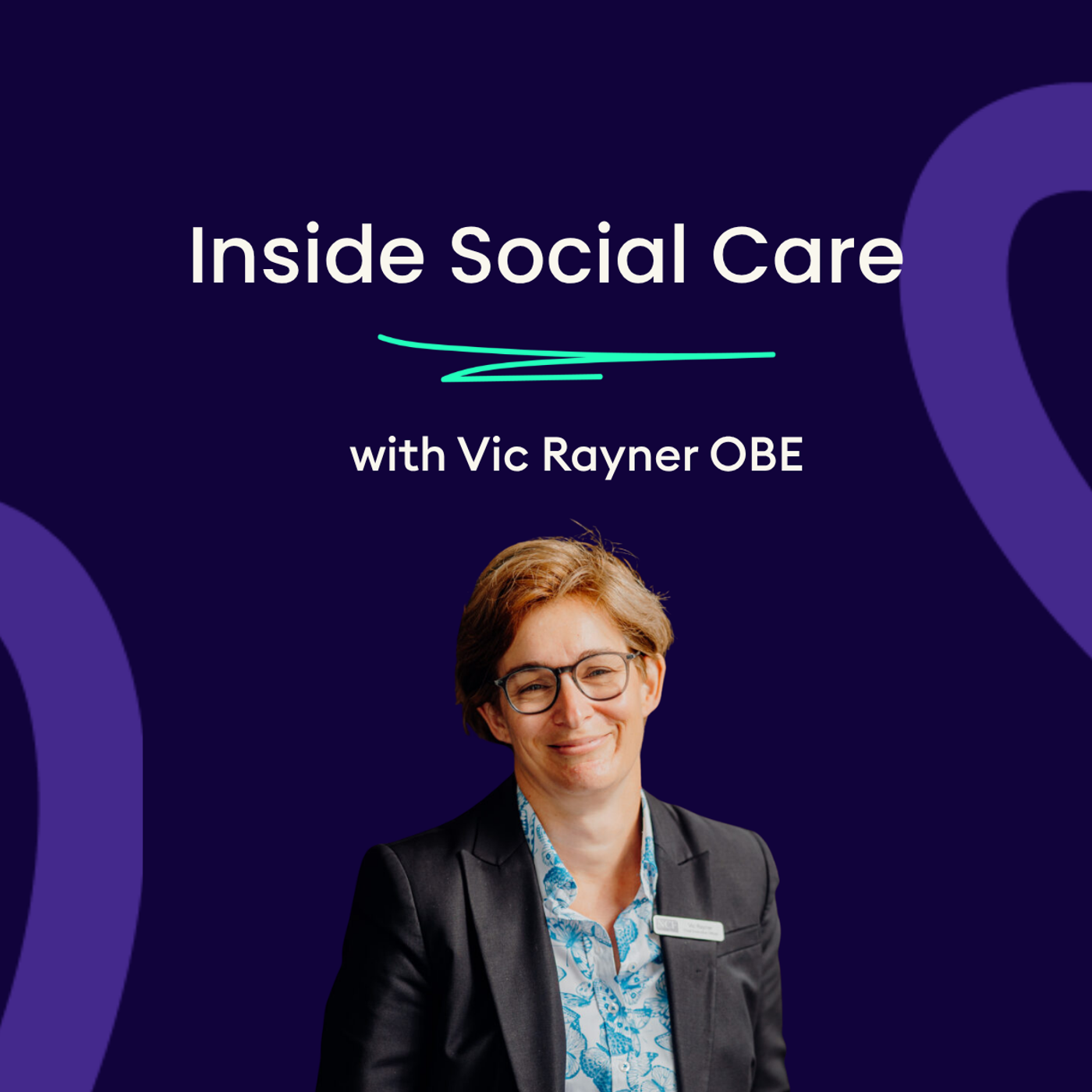 Vic Rayner OBE, CEO of the National Care Forum episode artwork