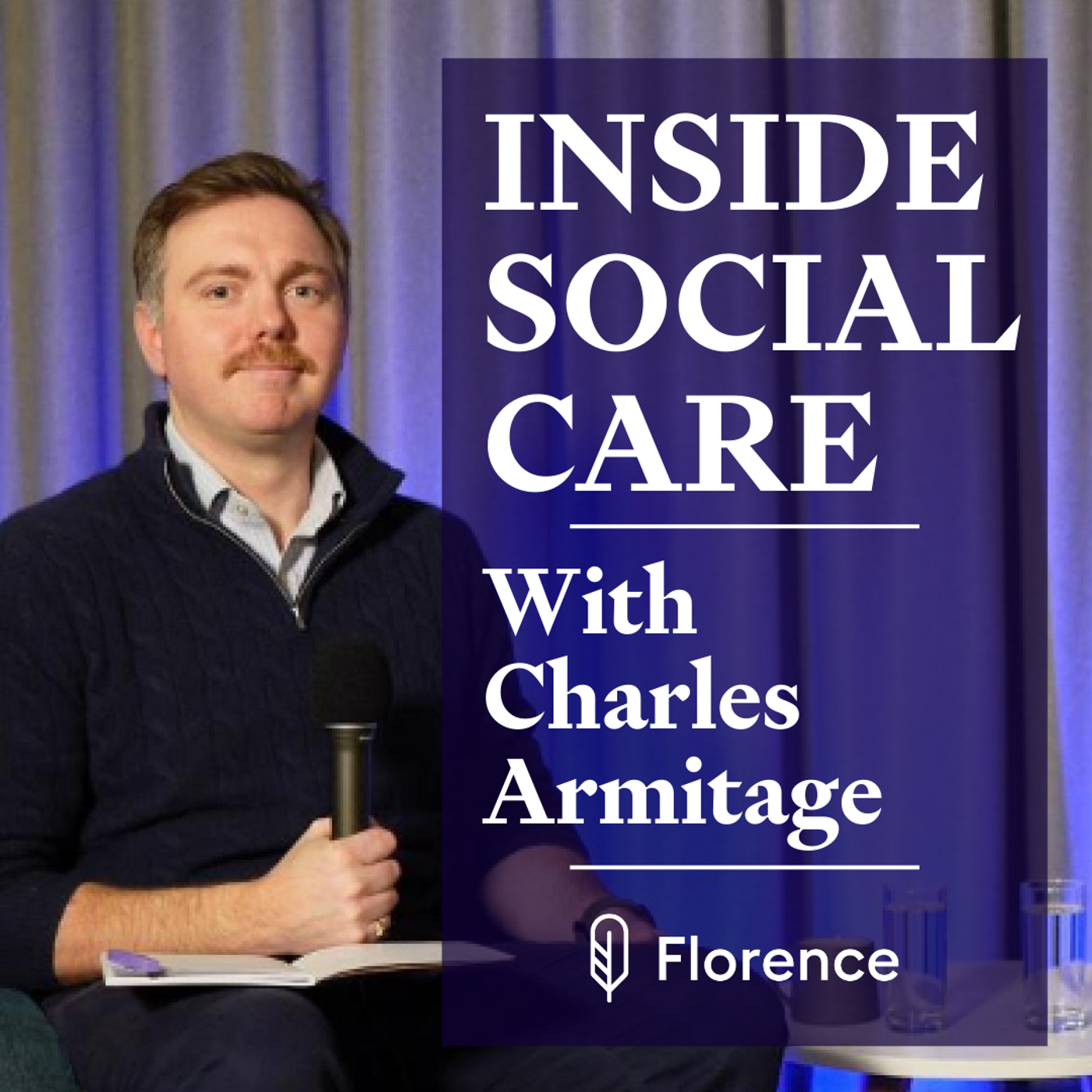 Inside Social Care - With Charles Armitage
