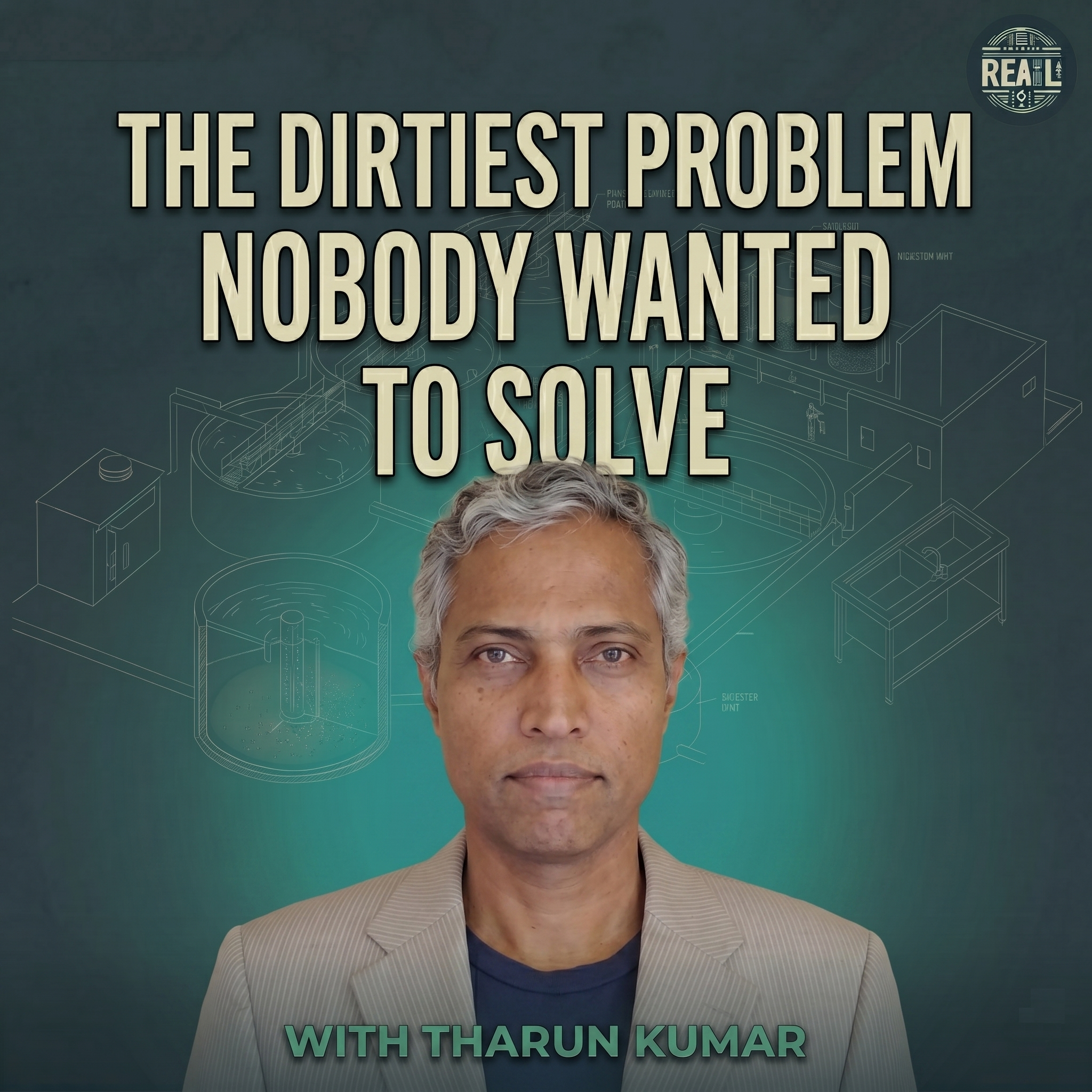 The Dirtiest Problem No One Wanted to Solve | Tharun Kumar episode artwork