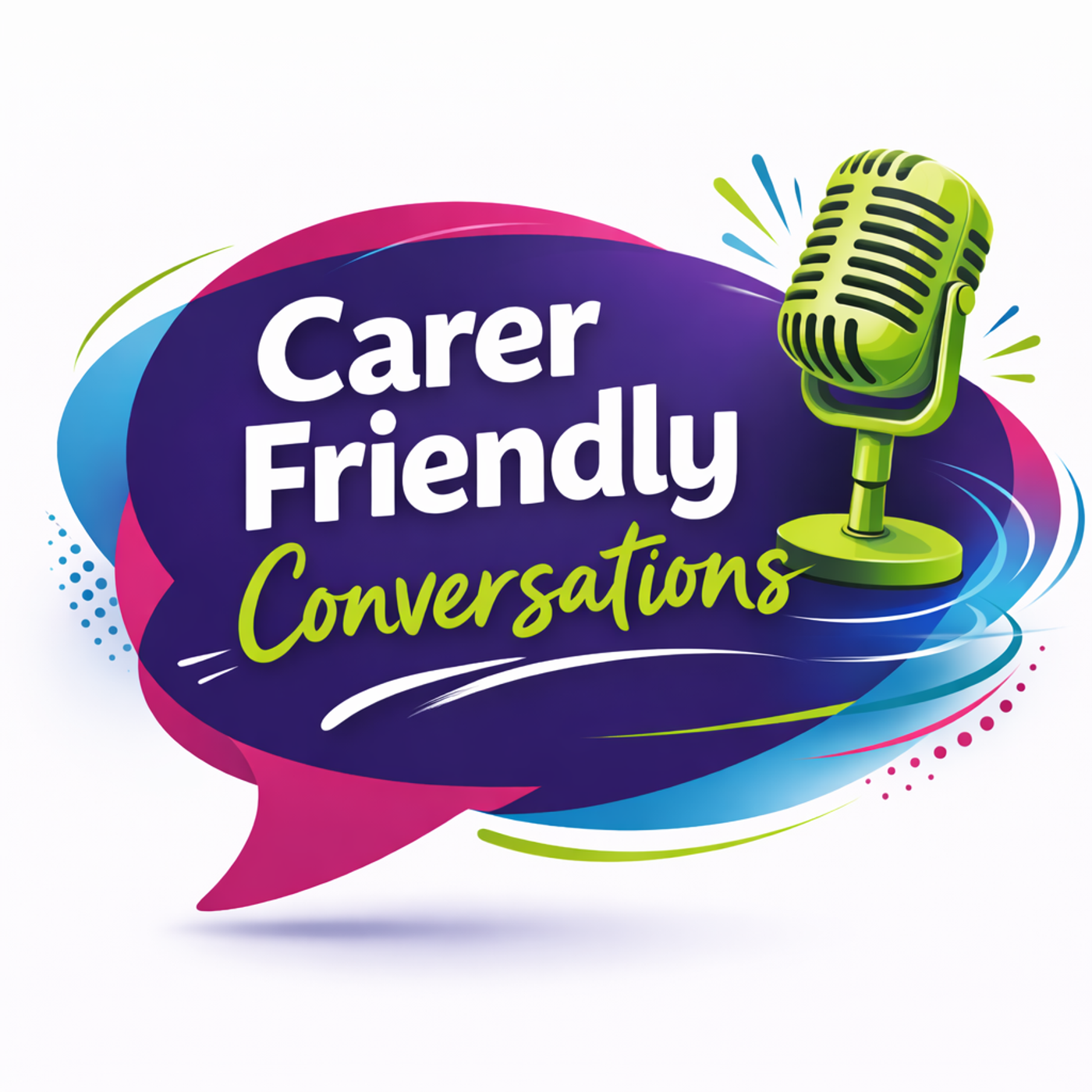 Carer Friendly Conversations