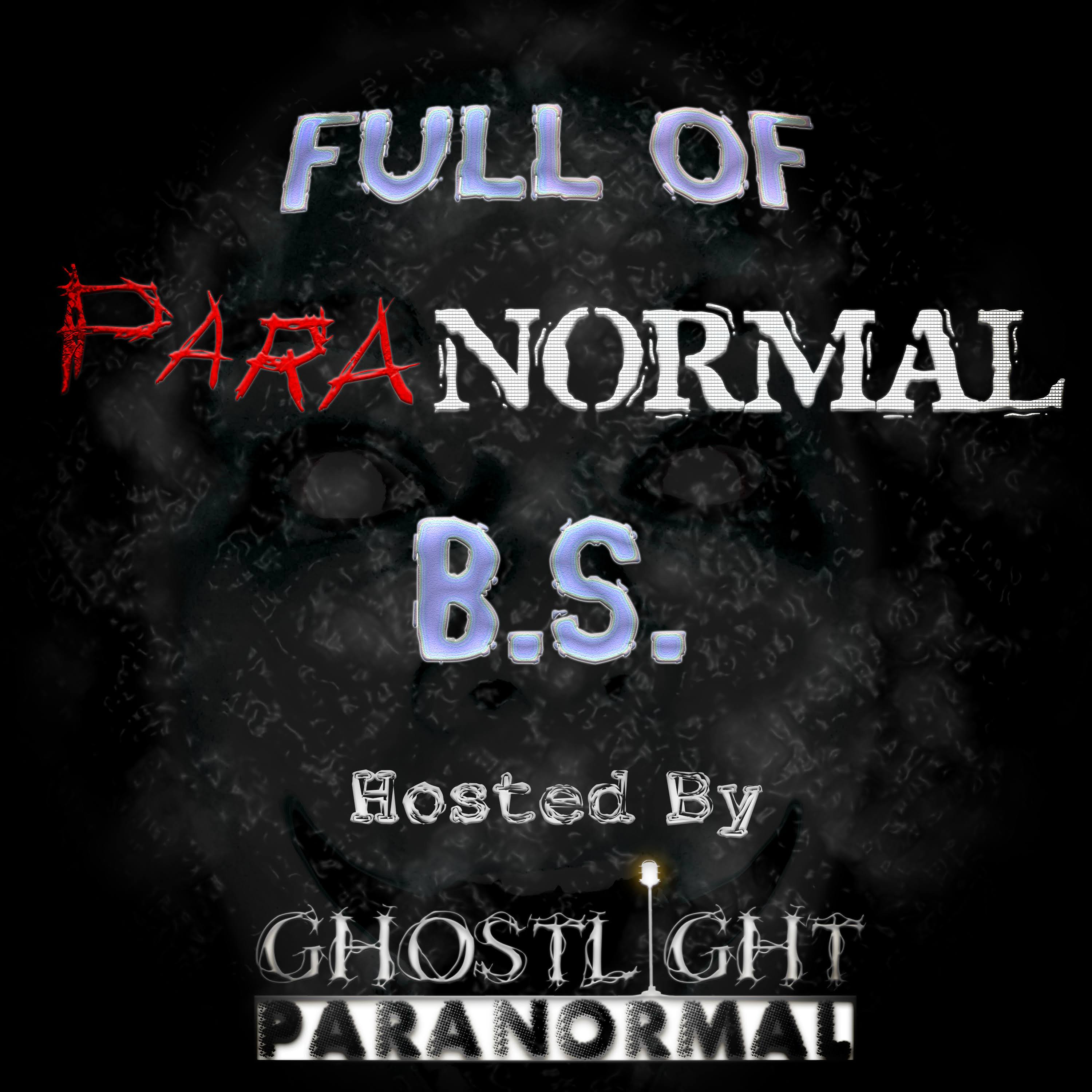 Full of Paranormal B.S.