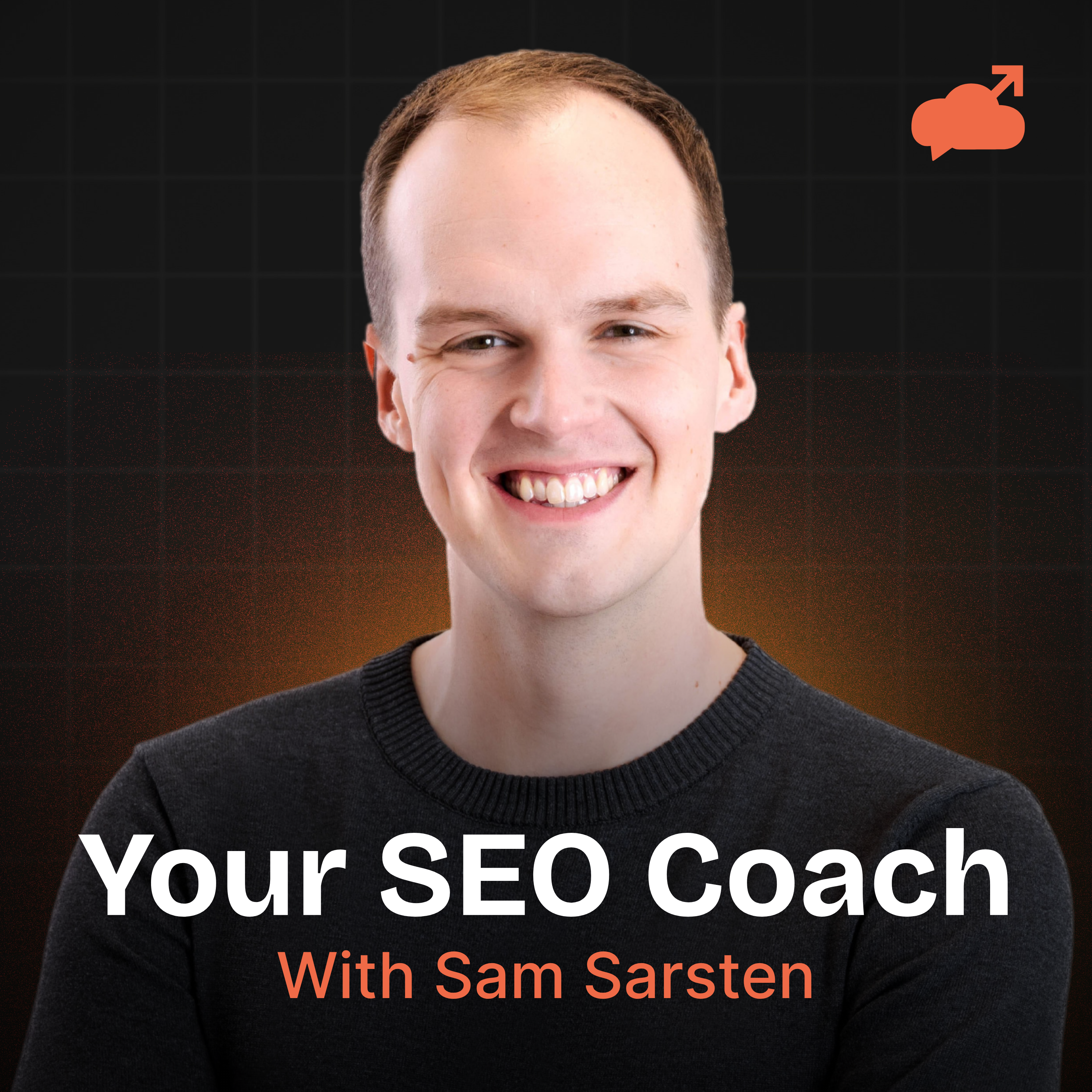 Your SEO Coach with Sam Sarsten podcast artwork