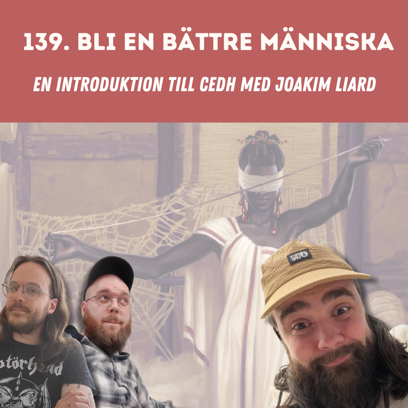 139. Bli en bättre människa  episode artwork