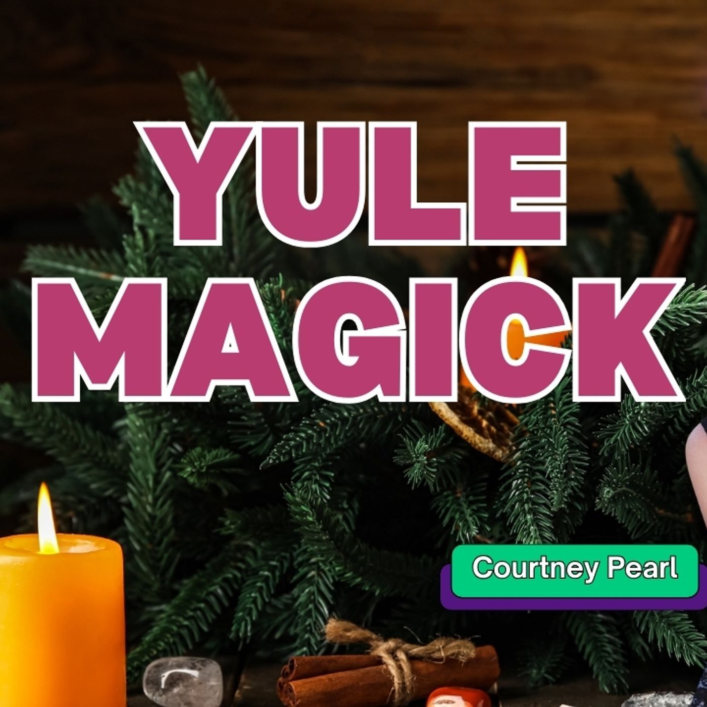 Yule Magick: Winter Solstice Rituals, Malachite & Folklore episode artwork