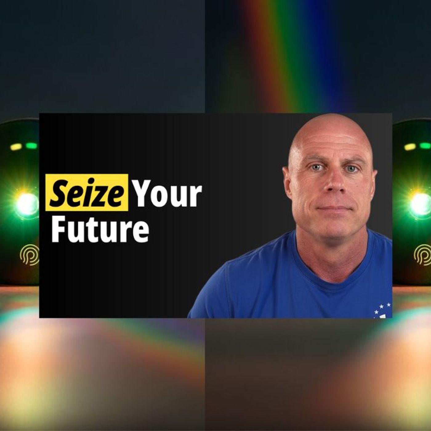 EP16:Seize your Future episode artwork