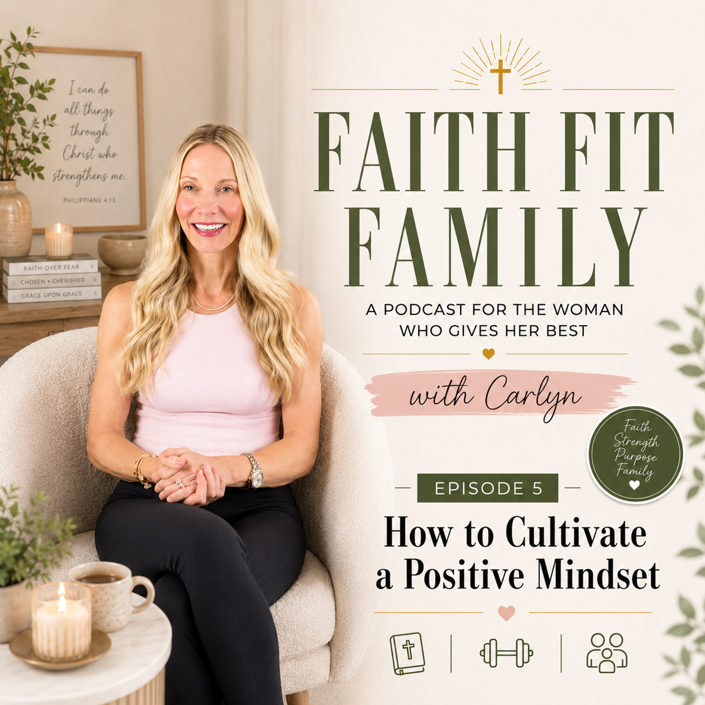 E5: How to Cultivate a Positive Mindset episode artwork