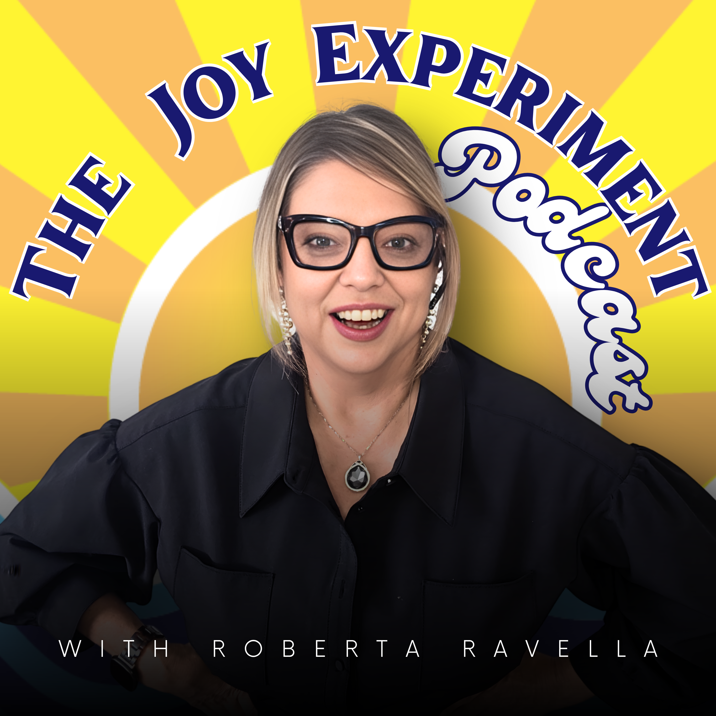The Joy Experiment Podcast
