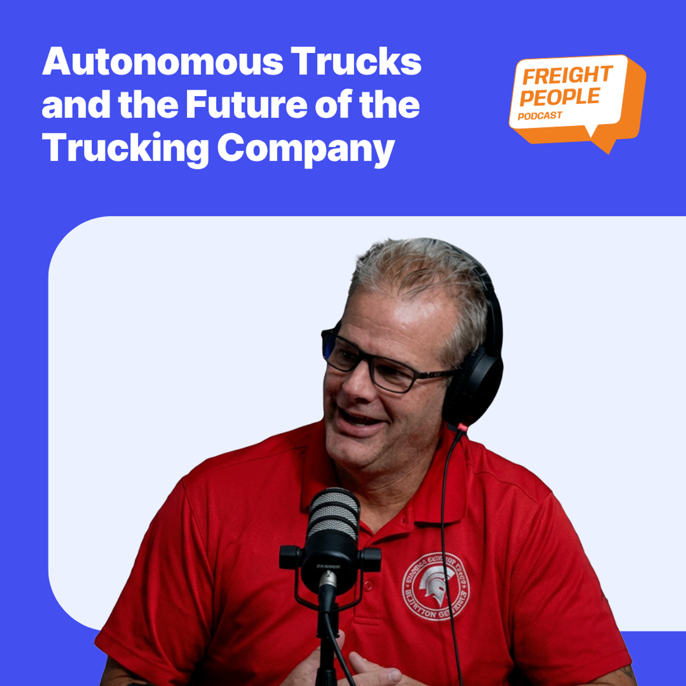 Autonomous Trucks and the Future of the Trucking Company | Mike Vincent, FreightWaves founding team