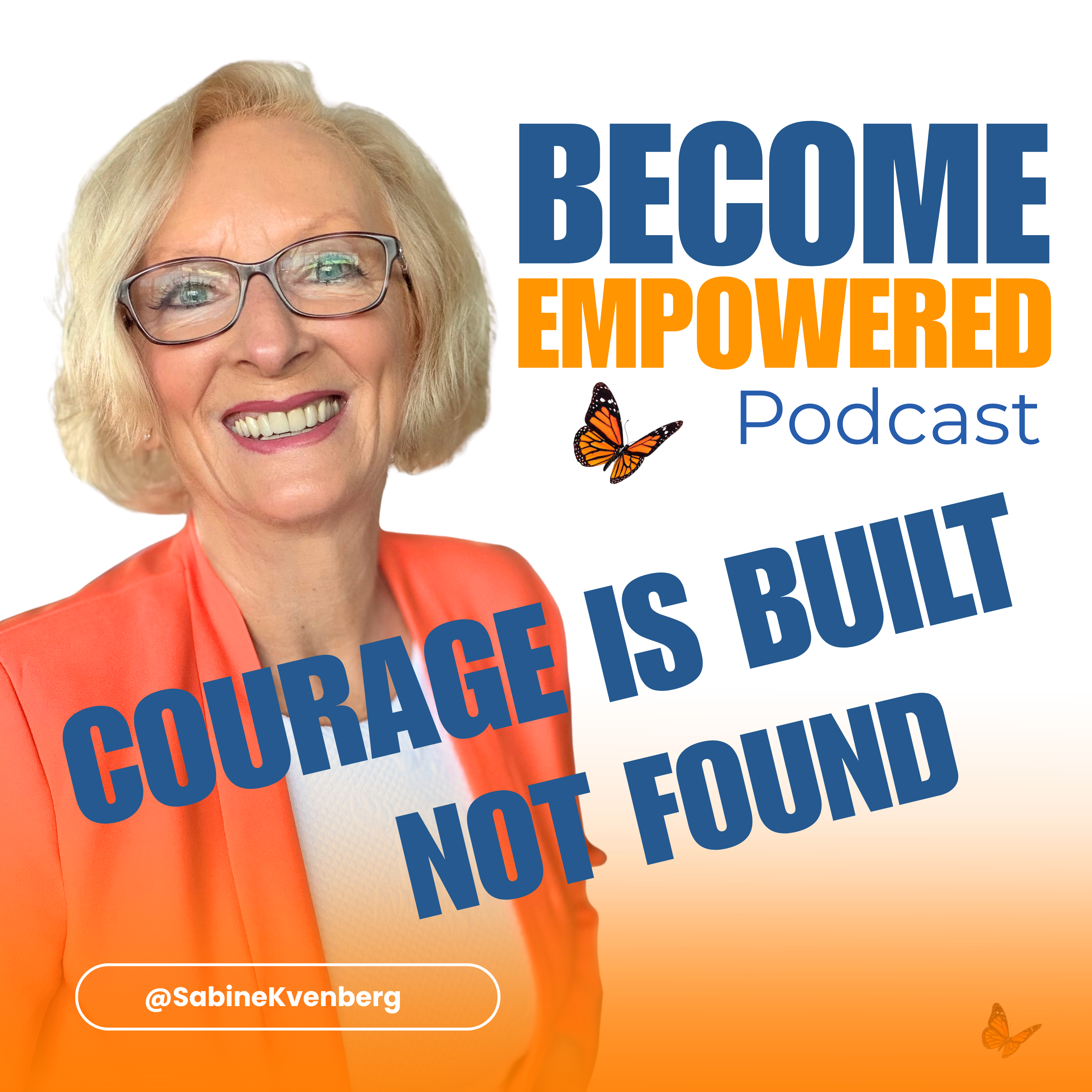 Courage Is Built, Not Found - One bold move beats a perfect plan episode artwork