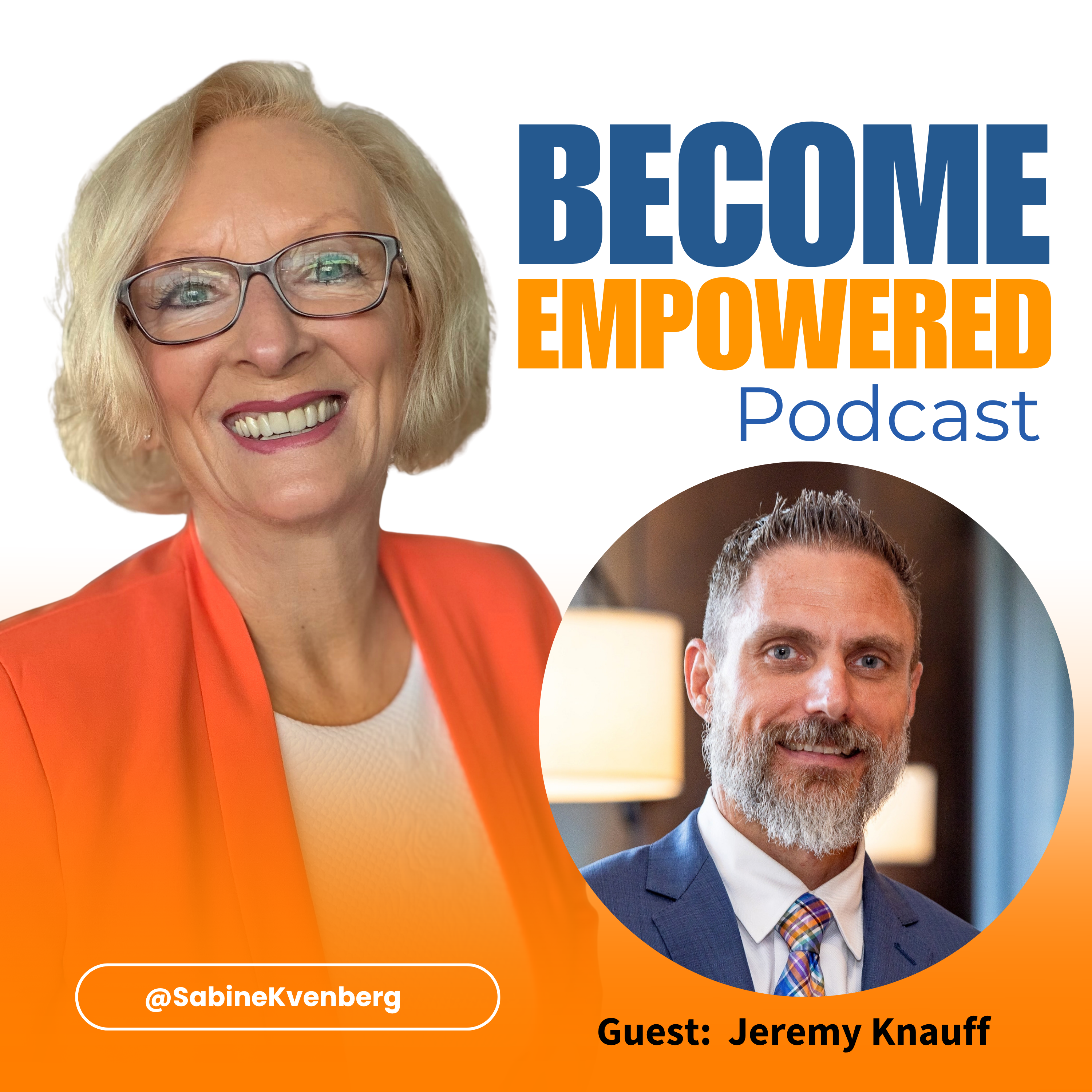 From Rock Bottom to Recognized Authority: Jeremy Knauff's Blueprint for Rebuilding episode artwork
