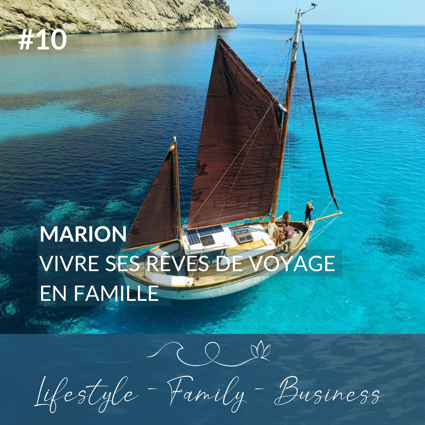 #10  Une reconversion professionnelle pour vivre ses Rêves de Voyage en Famille