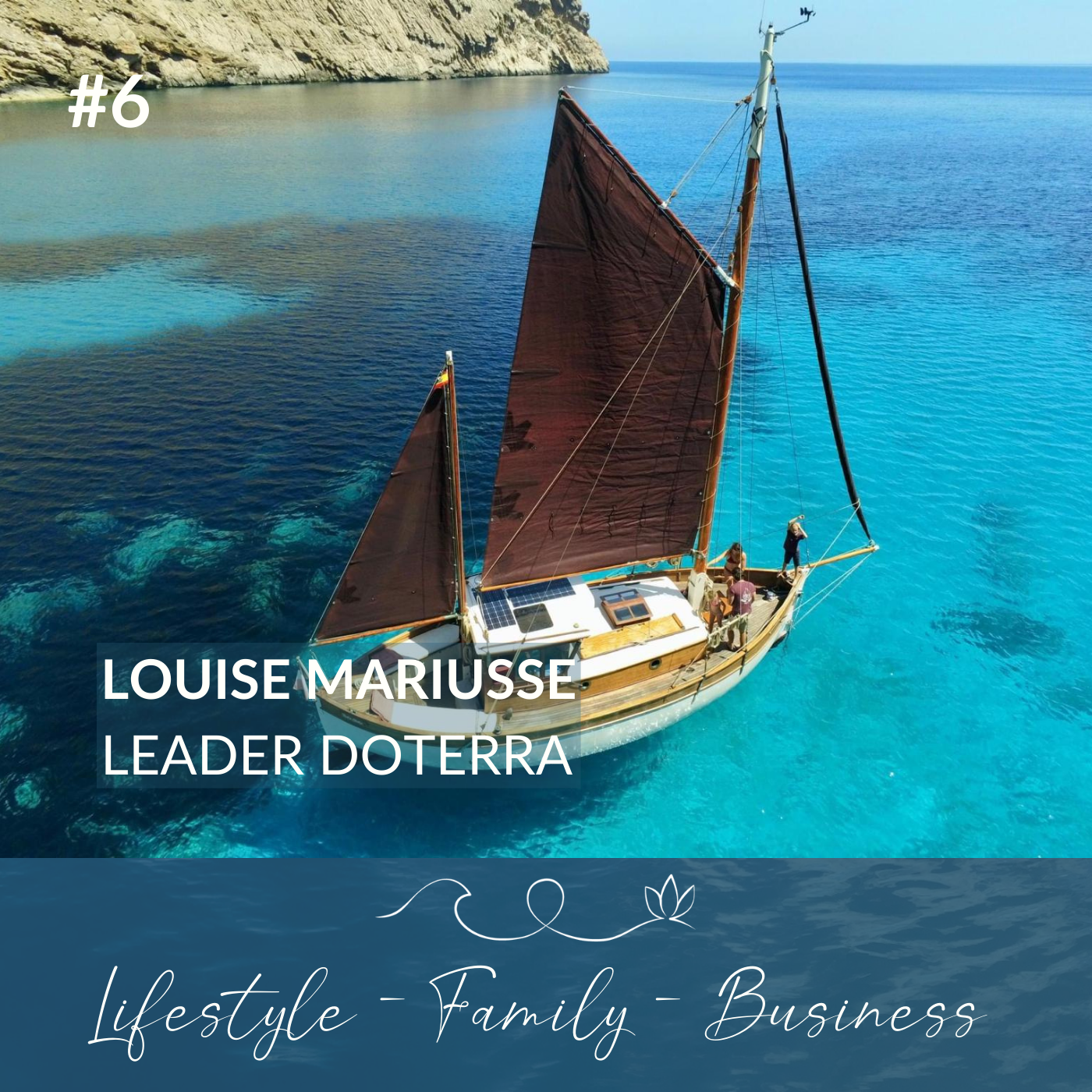 #6  Interview de Louise, leader dōTERRA