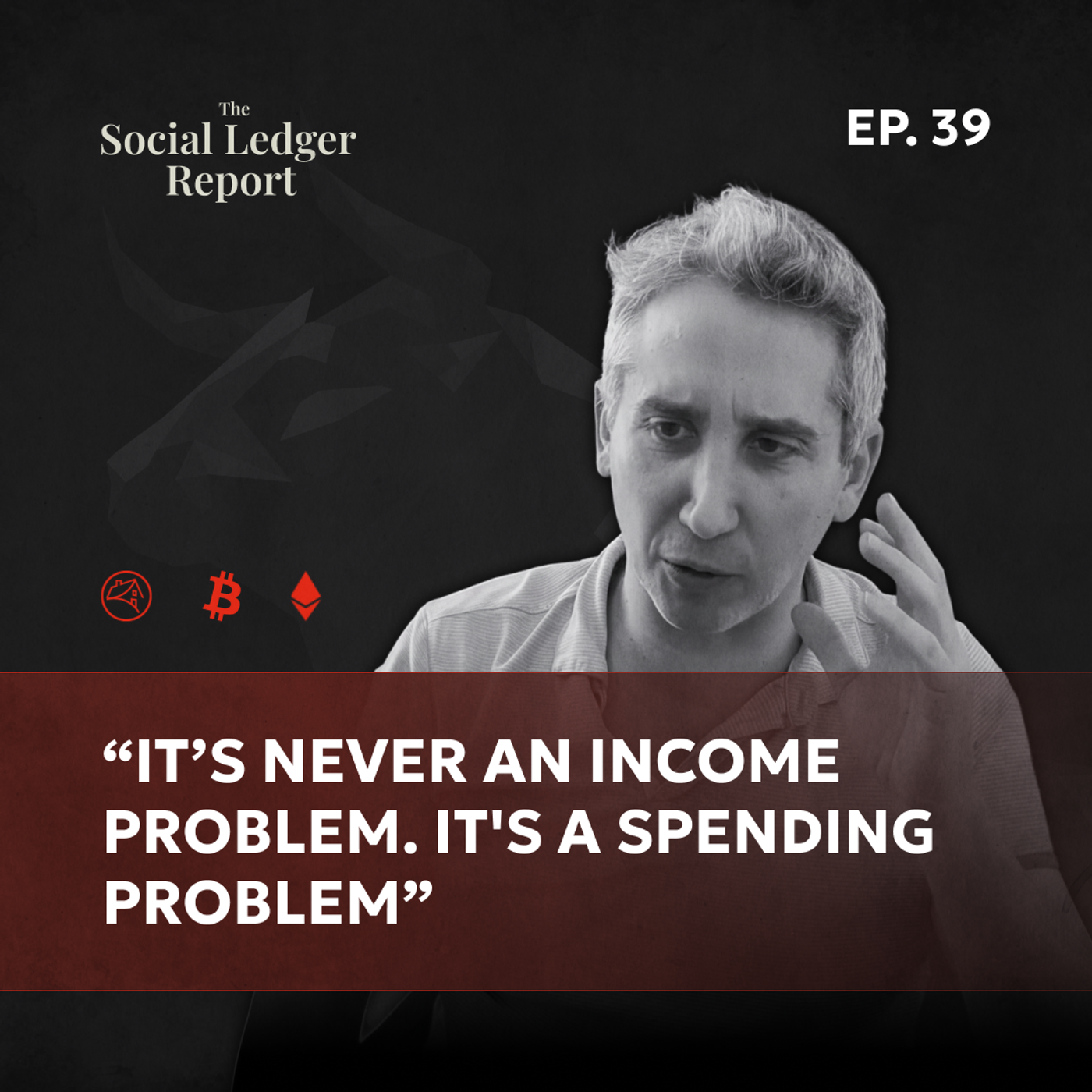 Episode 39: The Best Investment is the One You Can't Touch episode artwork