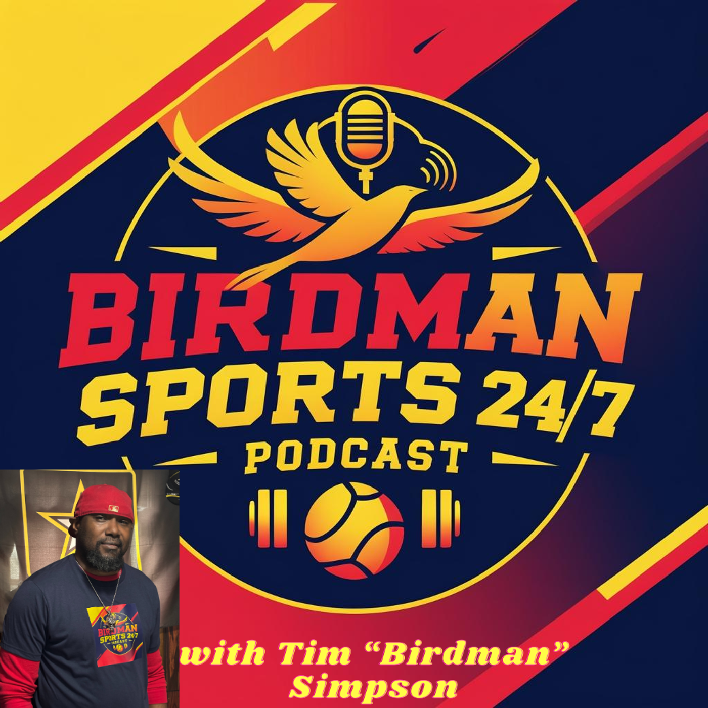 Birdman Sports 24/7 Podcast podcast artwork
